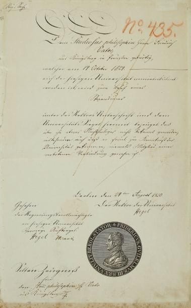 Georg Wilhelm Friedrich HEGEL (1770-1831)
Philosophe allemand. P.S., signée 2 fois, comme Recteur de l'Université, Berlin 24 août 1830; 1 page in-fol. avec vignette imprimée à l'effigie du roi Frédéric-Guillaume III; en allemand. Certificat attestant que Johan S. Vater a été étudiant en philosophie à l'Université de Berlin.*