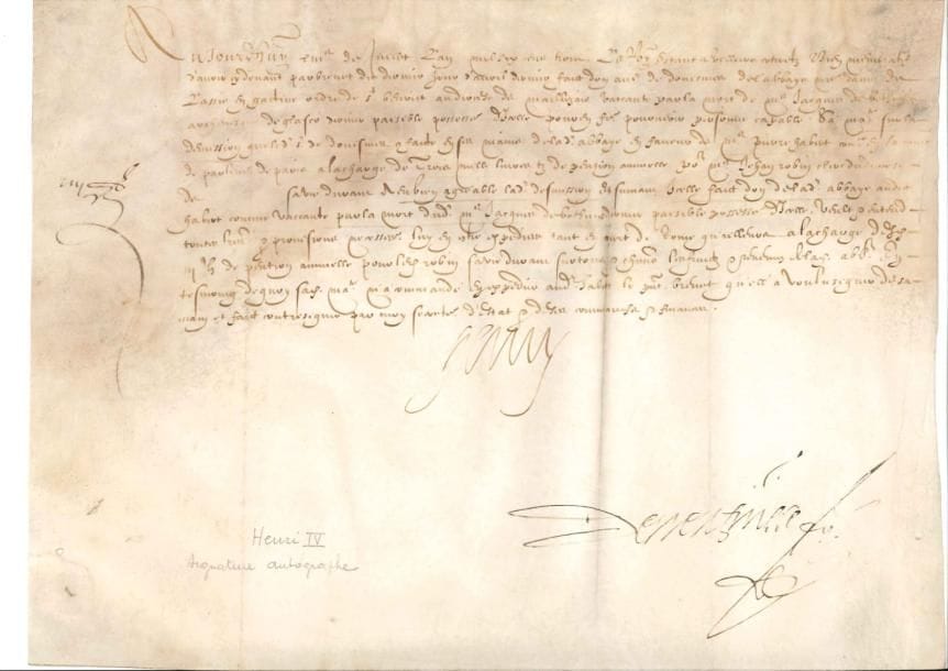 HENRI IV (1553-1610) Roi de France. P.S., Villers Cotterets 13 juillet 1603; contresignée par le secrétaire d'État Nicolas de Neufville; vélin obl. in-4 (lég. mouill.). Il avait fait don au S. de Donesmes de « l'abbaye Nostre Dame de Lassie [L'Absie] en Gastine ordre de St Benoist au diocese de Maillezais vacante par la mort de M. Jacques de Bethune archevesque de Glasco [Glasgow] »; il accepte la démission du S. de Donesmes en faveur de Pierre Habert, conseiller au Parlement de Paris.