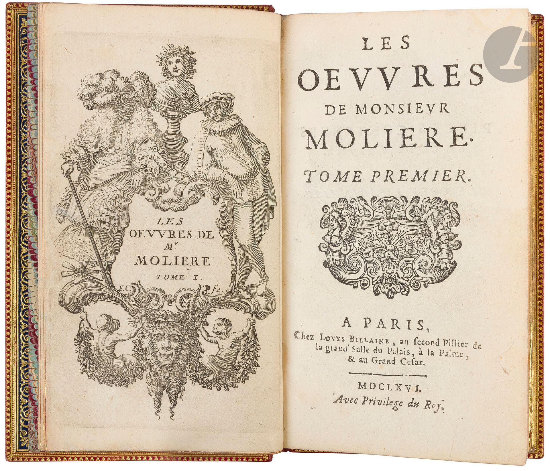 MOLIÈRE.
Les Œuvres.
Paris : Louis Billaine, 1666. — 2 volumes in-12, 147 x 86 : 391 pp., (1 f.) ; 480 pp. Maroquin rouge, filets et roulette dorés en encadrement sur les plats, dos à nerfs orné, doublures de maroquin bleu orné d’une roulette dorée en encadrement, doubles gardes, tranches dorées sur marbrures (Chambolle-Duru).

Guibert, II, p. 564-568. - Tchemerzine-Scheler IV, 820.
Première édition collective rare des œuvres de Molière, publiée sans le consentement de l’auteur. Elle fut partagée entre Gabriel Quinet, Thomas Joly, Charles de Sercy, Louis Billaine, Guillaume de Luynes, Jean Guignard fils, Étienne Loyson et Claude Barbin.
Elle comprend Les Précieuses ridicules, Sganarelle ou le Cocu imaginaire, L’Étourdi ou les contre-temps, Le Dépit amoureux, Les Fâcheux, L’École des maris, L’École des femmes, La Critique de l’École des femmes, et Les Plaisirs de l’île enchantée.
Chaque volume est illustré d’un beau frontispice gravé par François Chauveau, représentant notamment Molière dans les rôles de Sganarelle et Mascarille sur le premier, et dans celui d’Arnolphe sur le second.
Exemplaire dont les deux volumes sont à l’adresse de Louis Billaine et complets des feuillets blancs, compris dans la pagination, que l’on trouve au début de chaque pièce sauf pour Les Fâcheux.
Très bel exemplaire dans une élégante reliure doublée de Chambolle-Duru, provenant de la riche bibliothèque du bibliophile Achille Perreau (1866-1944). 
Petit frottement à deux nerfs au dos du second volume.
Provenance :
Achille Perreau, avec ex-libris et signature autographe (vente III, 1946, n° 173).