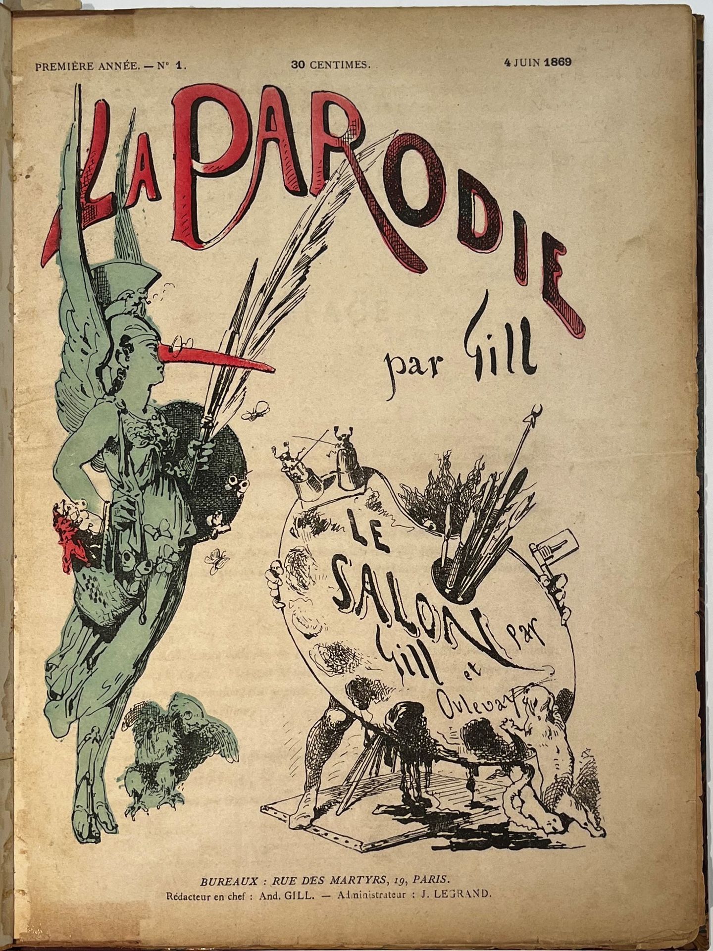 LA PARODIE
par Gill
N° 1, 4 juin 1869-n° 21, 9-16 janvier 1870. Paris, Rédacteur en chef : André Gill, Administrateur : J. Legrand, puis J. Derivière, Gérant : Léon Picard. Textes de Albert Brun, Charles Cros, Alexandre Ducros, Jacques Durand, Francis Enne, André Gill, Léon Guillet, Ernest d’Hervilly, Paul Mahalin, G. Puissant, Jules Vallès (qui publia en feuilleton sous le titre « Le Testament d’un blagueur » divers fragments du Bachelier), Paul Verlaine (« Poèmes en prose »), Eugène Vermersch. Illustrations de A. Coinchon, Gédéon, André Gill, Hadol, A. Humbert, A. Lemot, Alfred Le Petit, H. Oulevay, G. Pilotell, Félix Régamey, Robida, Sahib. Collection complète. 21 numéros en 21 livraisons en 1 vol. in-folio relié (reliure frottée). Notes manuscrites de Vasseur (2 ff.). Joint : – 1 photographie d’André Gill (Cliché Carjat de la Galerie Contemporaine) ; – 1 portrait charge de Jules Vallès par Paul Réga. Il manque l’extrait de la revue Études de Presse de 1956 sur La Parodie, mentionné par Vasseur. « Cette feuille amusante et éminemment fantaisiste reproduit en charge l’événement du jour, la pièce ou le roman en vogue, le salon, l’actualité. » La Parodie est illustrée de nombreuses gravures humoristiques ou caricaturales, en noir et en couleurs.