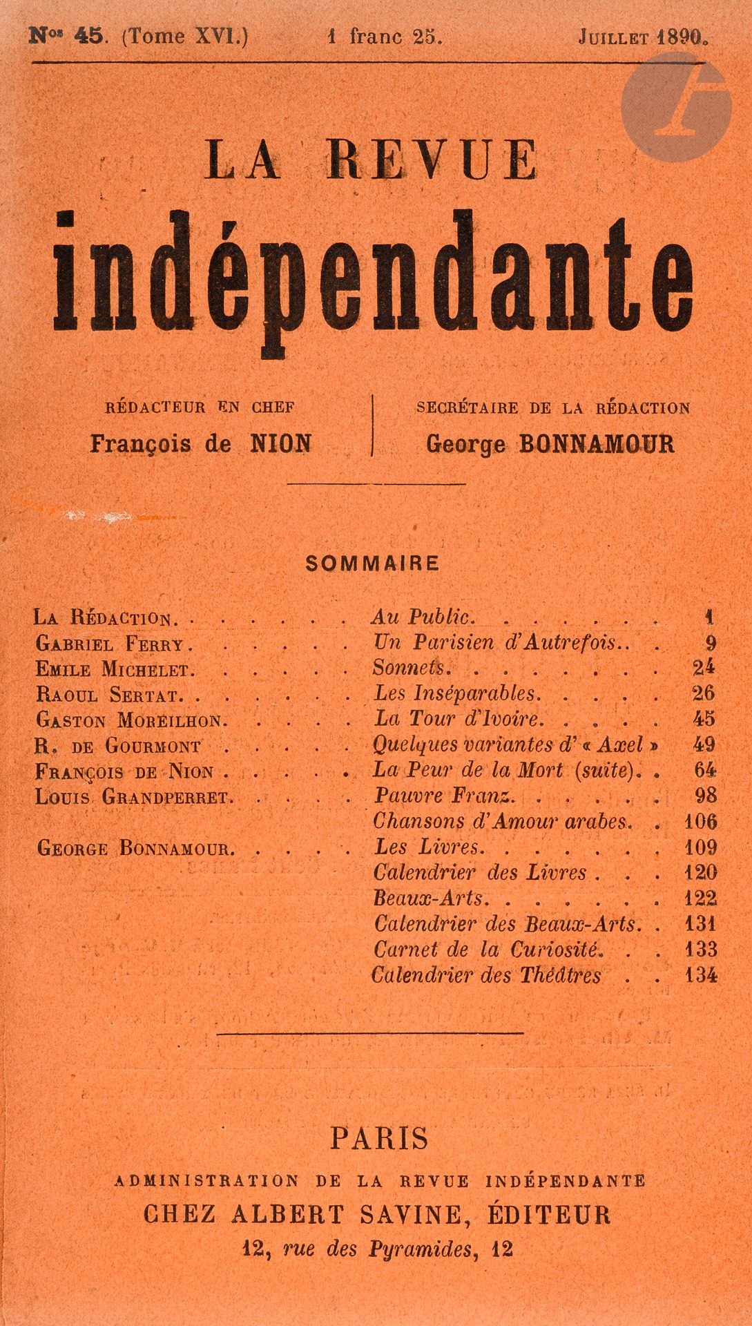 THE INDEPENDENT MAGAZINE
Political, literary, artistic
N° 6, April 1887 (Volume III)- N° 74, December 1892 (Volume XXV). The years 1884 to 1886 and 1893 to 1895 are missing. Paris, Director-Administrator: E. Chevrier, Editor in chief: Félix Fénéon. New series: Director: Édouard Dujardin, Secretary of the Editor: Jean Ajalbert, then Chief Editor: François de Nion, Secretary of the Editor: Georges Bonnamour. Texts by Paul Adam, Jean Ajalbert, G.-Albert Aurier, Jules Barbey d'Aurevilly, Maurice Barrès, Jules Bois, Georges Bonnamour, Paul Bonnetain, Félicien Champsaur, Georges Darien, Rodolphe Darzens, Lucien Descaves, Tola Dorian, Édouard Dujardin, Louis Dumur, Félix Fénéon, Louis de Fourcaud, Anatole France, René Ghil, Remy de Gourmont, J.-K. Huysmans, Gustave Kahn, Marie Krysinska, Jules Laforgue, Jean Lorrain, René Maizeroy, Stéphane Mallarmé, Camille Mauclair, Octave Maus, Jean Moréas, François de Nion, Joséphin Péladan, Henri de Régnier, Paul Verlaine, Francis Vielé-Griffin, Villiers de l'Isle-Adam, Teodor de Wyzewa, etc. 69 issues in 65 deliveries in 23 vol. in-12 bound (covers kept). Some copies are in deluxe edition illustrated with engravings : n° 7 : 3 sketches by Helleu, n° 12 : 1 etching and 1 lithograph by John Lewis Brown, n° 15 : 1 lithograph by Paul Signac, n° 16 : 2 etchings by Camille Pissaro, No. 17: lithograph by Jules Chéret, No. 18: 1 etching by Louis Le Nain, No. 22: 1 lithograph by Maximilien Luce, No. 23: 1 etching by Winnaretta Singer, No. 24: 1 woodcut by Lucien Pissaro. Joint: - 6 vol. in-8 in slipcase, bound on tabs with about 450 documents: letters, drafts and copies of letters, printers' invoices, subscription forms, etc., all related to La Revue indépendante. Some of these documents trace the history of the journal, in particular the correspondence between Édouard Dujardin and Agénor Boissier, the Swiss patron who financed La Revue Wagnérienne. Autograph letters from Jacques-Émile Blanche, Paul Bonnetain, Lucien Descaves, Tola Dorian, Gustave Geffroy, Charles Henry, Gustave Kahn, Henri Lavedan, Camille Lemonnier, Octave Maus, Oscar Méténier, Albert Mockel, Gaston Mourey, Édouard Manet, Vittorio Pica, Edmond Picard, Raffaelli, Hugues Rebell, Camille Redon, Raoul Russel, Charles Vignier, and Teodor de Wyzewa, etc. All these documents date from 1886 to 1890 and come from the archives of Madame Dujardin. Exceptional set.