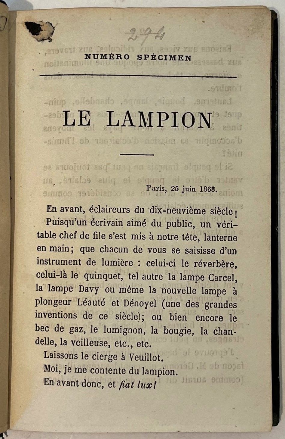 LE LAMPION
N° spécimen, 25 juin 1868 et n° 1, 8 juillet 1868-n° 16, 22 octobre 1868. Paris, Revue entièrement rédigée par Nicolas Flamèche. Collection complète. 17 numéros en 17 livraisons en 1 vol. in-16 relié.