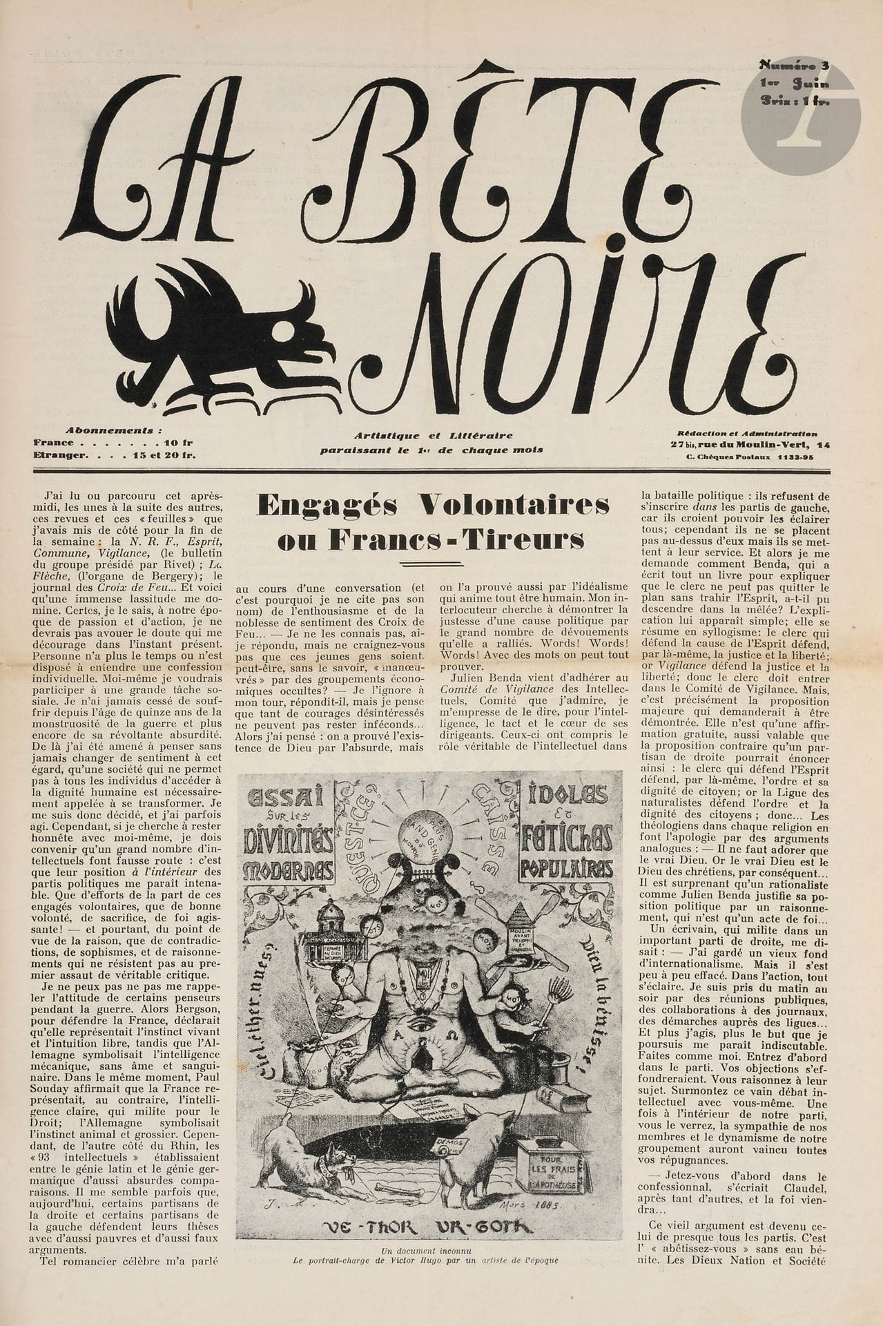 THE BLACK BEAST
Artistic and Literary appearing the 1st of each month
N° 1, April 1935-N° 8, February 1936. Paris, Directors: Maurice Raynal and Efstrathios Tériade. Texts of René Allendy, Rogi André, Antonin Artaud, Audiberti, Jacques Baron, Jean-Louis Barrault, Louis Bauguion, J. Bouissounouse, André Breton, Jacques Brunius, Jean Cassou, Marc Chagall, André Chastel, Charles-Albert Cingria, Arthur Cravan, René Daumal, Luc Dietrich, Bernard Fay, Fernand Fleuret, Jean Follain, André Frank, Halicka, Henri Hayden, Marianne Lams, Le Corbusier, Fernand Léger, Michel Leiris, Firmin Maillard, Henri Michaux, Marcel Moré, Pierre Morhange, Raymond Queneau, Léon Pierre-Quint, Maurice Raynal, Pierre Reverdy, André de Richaud, Gaston-Louis Roux, Jules Supervielle Tériade, Roger Vitrac. Illustrations by Audiberti, Gea Augsbourg, Balthus, André Beaudin, Georges Braque, Louis Marcoussis, Suzanne Roger, Roger Vitrac. Cover drawn by André Beaudin. Complete collection, 8 numbers in 8 issues in 1 vol. in-folio bound. The n° 1 is in proof. Some restorations.
The subscription bulletin presented the magazine as follows: "La Bête Noire is only a newspaper. A journal of artistic and literary action. La Bête Noire is directed against the "cowards" of the modern spirit. And also against its profiteers. It only seeks to authenticate and to emphasize the new elements of this spirit. The Black Beast touches everything. It puts in their place those who are in place. La Bête Noire is young like Diderot, old like Alfred Jarry. The Black Beast will surprise no one, it will surprise everyone. This means that the poor beast has a lot of work to do.