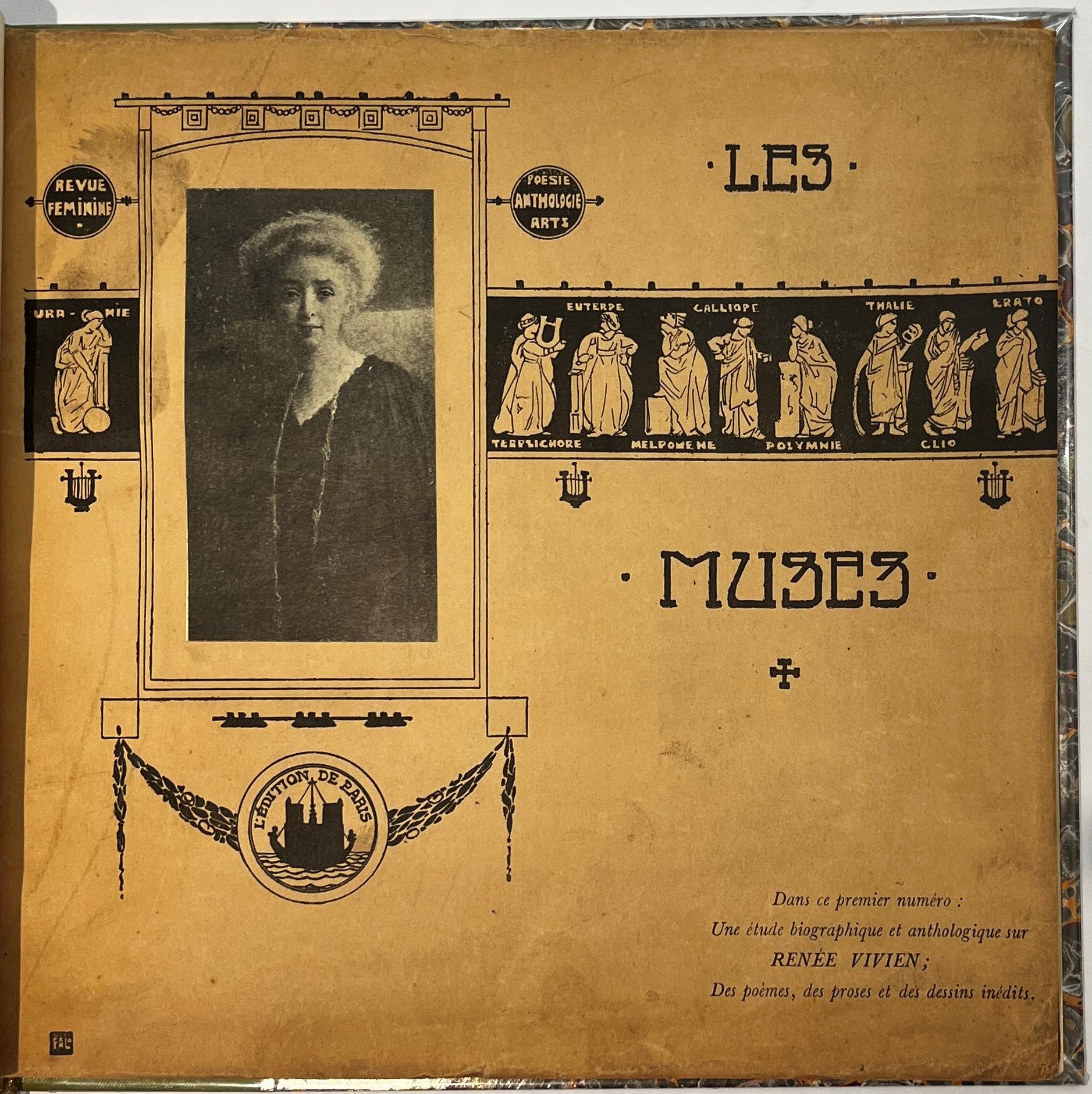 LES MUSES
Revue féminine et anthologique de poésie et d’art
N° 1, novembre 1910. Paris, Directrice : Salma Zakia Galiléah. Textes de Salma Zakia Galiléah, Jane Catulle Mendès, Mme Jacques Fréhel, Cécile Périn, Valentine de Saint-Point. Illustrations de Jeanne Dété-Gahisto, Gonyn de Lurieux, Christine Van der Meer de Walcheren-Verbrugghe. Ce numéro contient une étude biographique et anthologique sur Renée Vivien. 1 vol. in-8 à l’italienne relié. Notes manuscrites de Vasseur (1 f.). Joint : – 1 L.A.S. de Valentine de Saint-Point à [Jacques Reboul] sans rapport avec la revue.