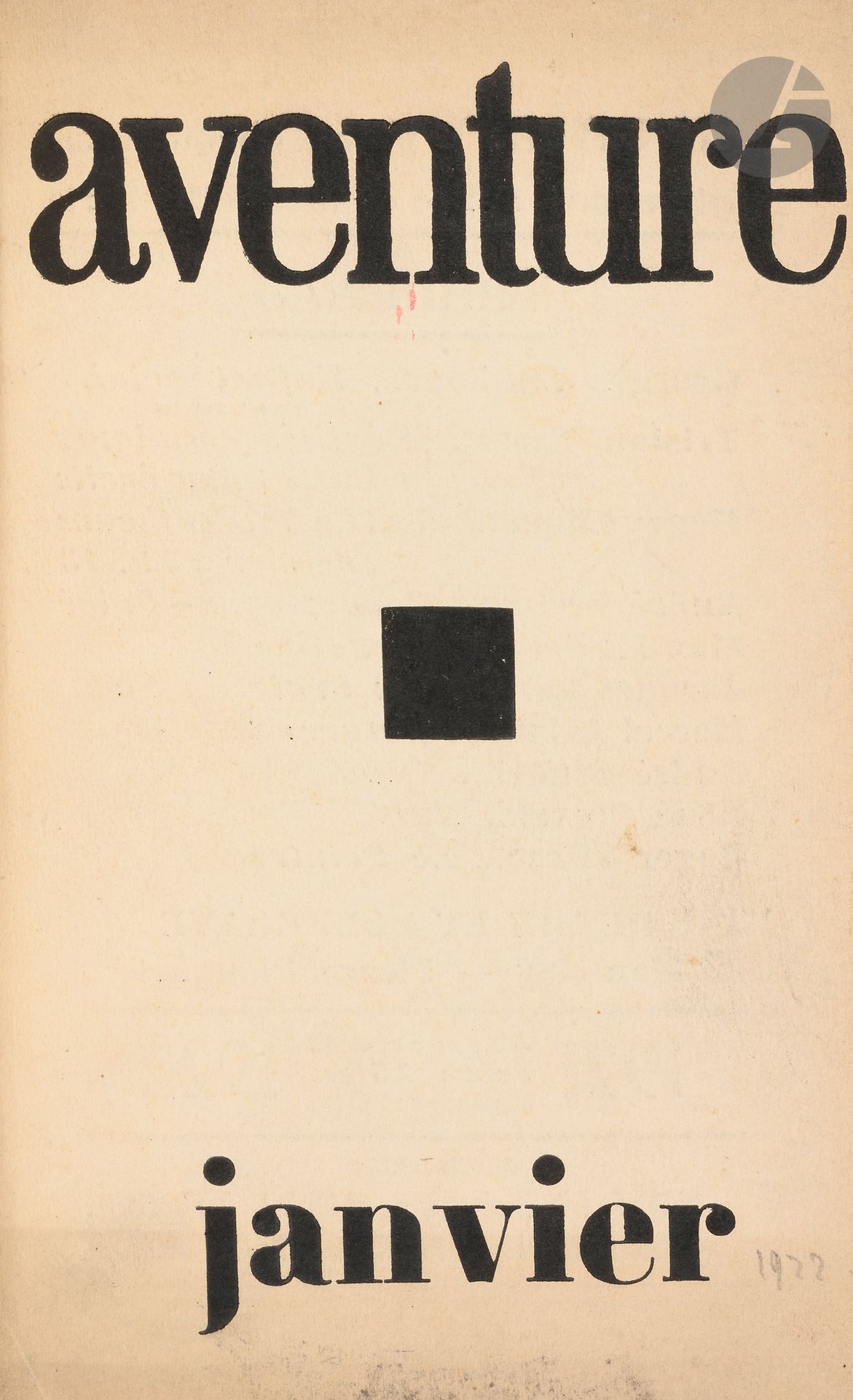 AVENTURE
N° 1, 10 novembre 1921-n° 3, janvier 1922. Paris, Direction : Marcel Arland, Jacques Baron, Henry Cliquennois, René Crevel, Georges Limbour, Max Morise, Roger Vitrac, Gérant : René Crevel. Textes de Louis Aragon, Marcel Arland, Georges Auric, Jacques Baron, André Breton, Blaise Cendrars, Henry Cliquennois, Jean Cocteau, René Crevel, Robert Delaunay, Paul Dermée, André Dhôtel, Max Jacob, Georges Limbour, Pierre Mac Orlan, Paul Morand, Max Morise, Amédée Ozenfant, Jean Paulhan, Henri Ther, Tristan Tzara, Paul Valéry, Roger Vitrac. Illustrations de Chas Laborde, Jean Dubuffet (5 bois gravés), Raoul Dufy, Pierre Flouquet, Fernand Léger, Man Ray. Collection complète. 3 numéros en 3 livraisons en 1 vol. in-8 relié. Notes manuscrites de Vasseur (2 ff.). Joint : – Portraits de Pierre Mac Orlan, Marcel Arland, André Dhôtel, André Breton, Blaise Cendrars, Jean Paulhan, Paul Valéry, Max Jacob.
Revue d’inspiration Dada fondée à la suite de la manifestation du 14 avril 1921 à Saint-Julien-le-Pauvre, organisée par André Breton, Tristan Tzara, Louis Aragon, etc. René Crevel, Jacques Baron et Roger Vitrac revinrent de cette visite-conférence « interloqués et séduits par la détermination de ces jeunes hommes corrects à tirer à boulets rouges sur la fameuse clarté française ».