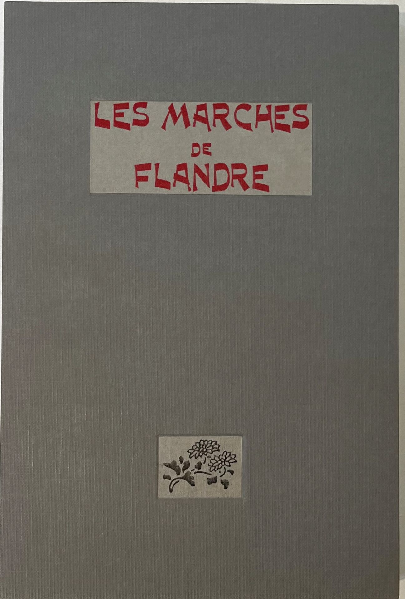 LES MARCHES DE FLANDRE
Revue mensuelle de Littérature et d’Art, puis Revue Littéraire & Sociale (Bulletin des Rosati de Flandre)
N° 1, 15 avril 1913-n° 7 / 8, janvier-février 1914. Lille, puis Paris, Imprimerie-Librairie Camille Robbe, Éditeur, Rédacteur : G.-A. Regnault, puis A. Delemer, Gérant : Maurice Robbe, puis Jehan Tantôt. Textes de Paul A. Arnold, Nicolas Beaudouin, Léon Bocquet, Alphonse Capon, A. Delemer, Marie Delétang, Tristan Derème, André Fontainas, André Foulon de Vaulx, Fernand Gregh, Philéas Lebesgue, Marcel Millet, Jules Mousseron, Louis Perrin, Gaston Picard, G.-A. Regnault, etc. 8 numéros en 5 livraisons in-8 brochées sous emboîtage. Notes manuscrites de Vasseur (4 ff.). Joint : – 1 L.D.S. des Archives départementales du Nord (août 1963) concernant la revue.