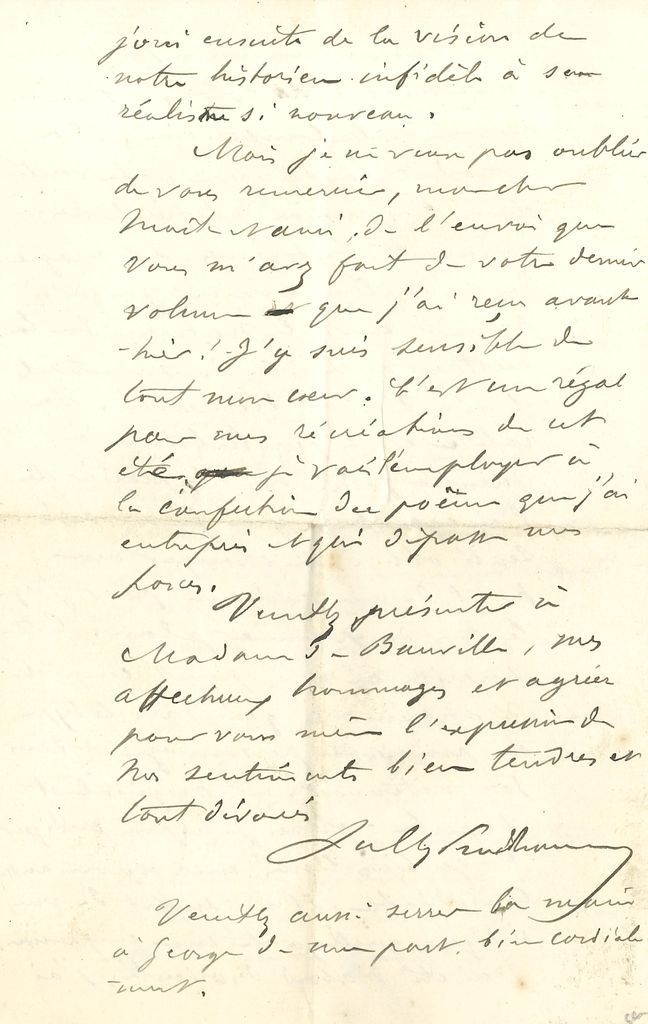 SULLY-PRUDHOMME (1839-1907). 2 L.A.S., 1886-1894 ; 4 pages in-8 chaque, la 2e avec enveloppe.
8 juin 1886, à Théodore de Banville : il était venu lui apporter son nouveau recueil de poésies ; il lui décrit longuement un tableau de Georges Rochegrosse (beau-fils de Banville) exposé au Salon… – 25 avril 1894, à la Baronne Double : il doit écrire un article sur la méthode de Pascal… Quant à « être loué par nos lecteur ? C’est une consolation qui a ses dangers, mais le poète sérieux est mis en garde par son propre sens esthétique contre les entreprises de la vanité »…