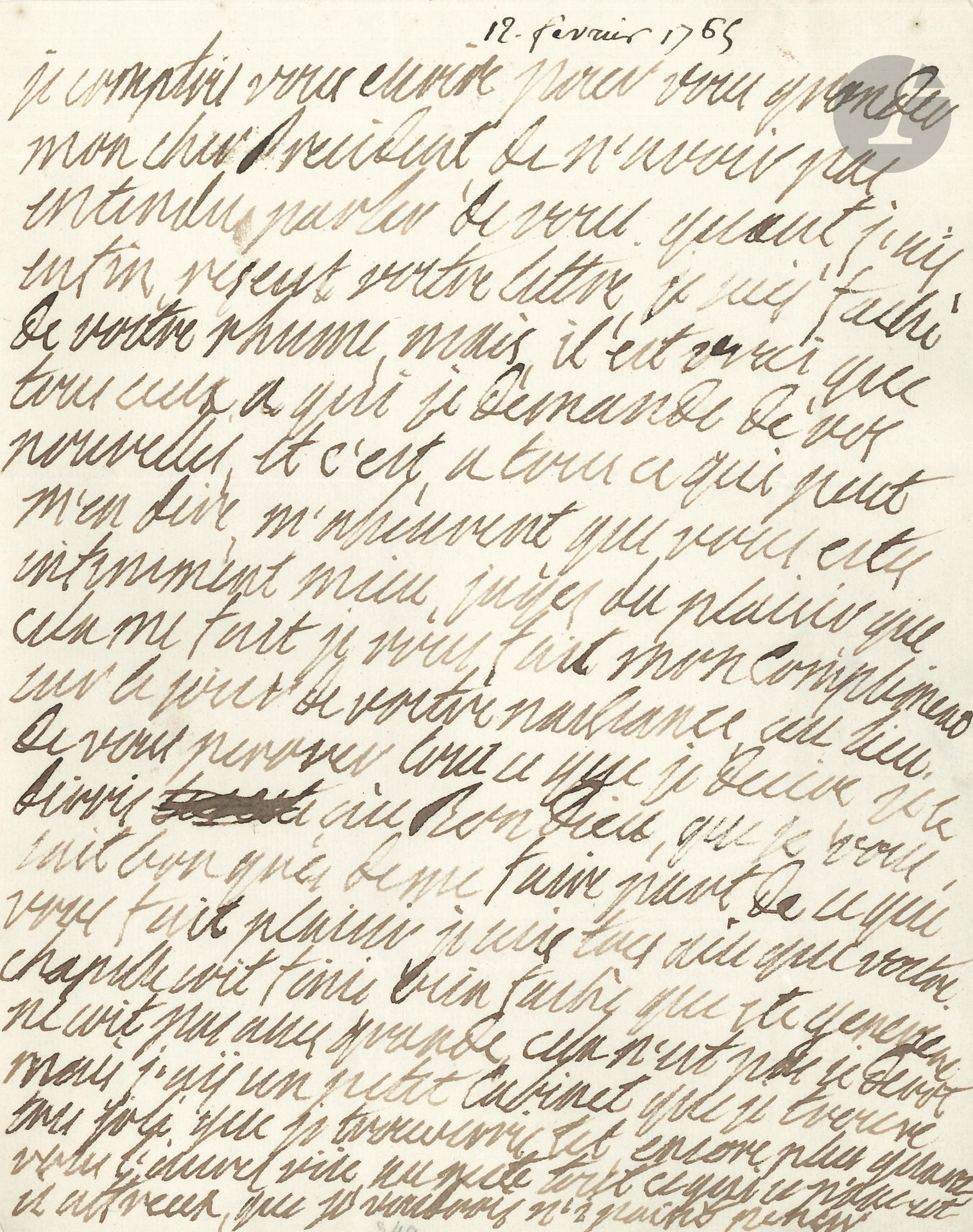 MARIE LESZCZYNSKA (1703-1768) Queen of France, wife of Louis XV. L.A., [17 February 1765, to President Hénault]; 1 page in-4, red wax seal with arms broken. 
She is pleased to learn that the dear President was better and pays him her "compliments on the day of your birth, instead of telling you everything I want to tell the Good Lord. She is delighted with the completion of her chapel but is angry "that St. Genevieve is not big enough, that is not so bad, but I have a small cabinet that I find very pretty, that I will find even more so when you have seen it. Besides, everything that is happening is so awful that I would like to not think about it.