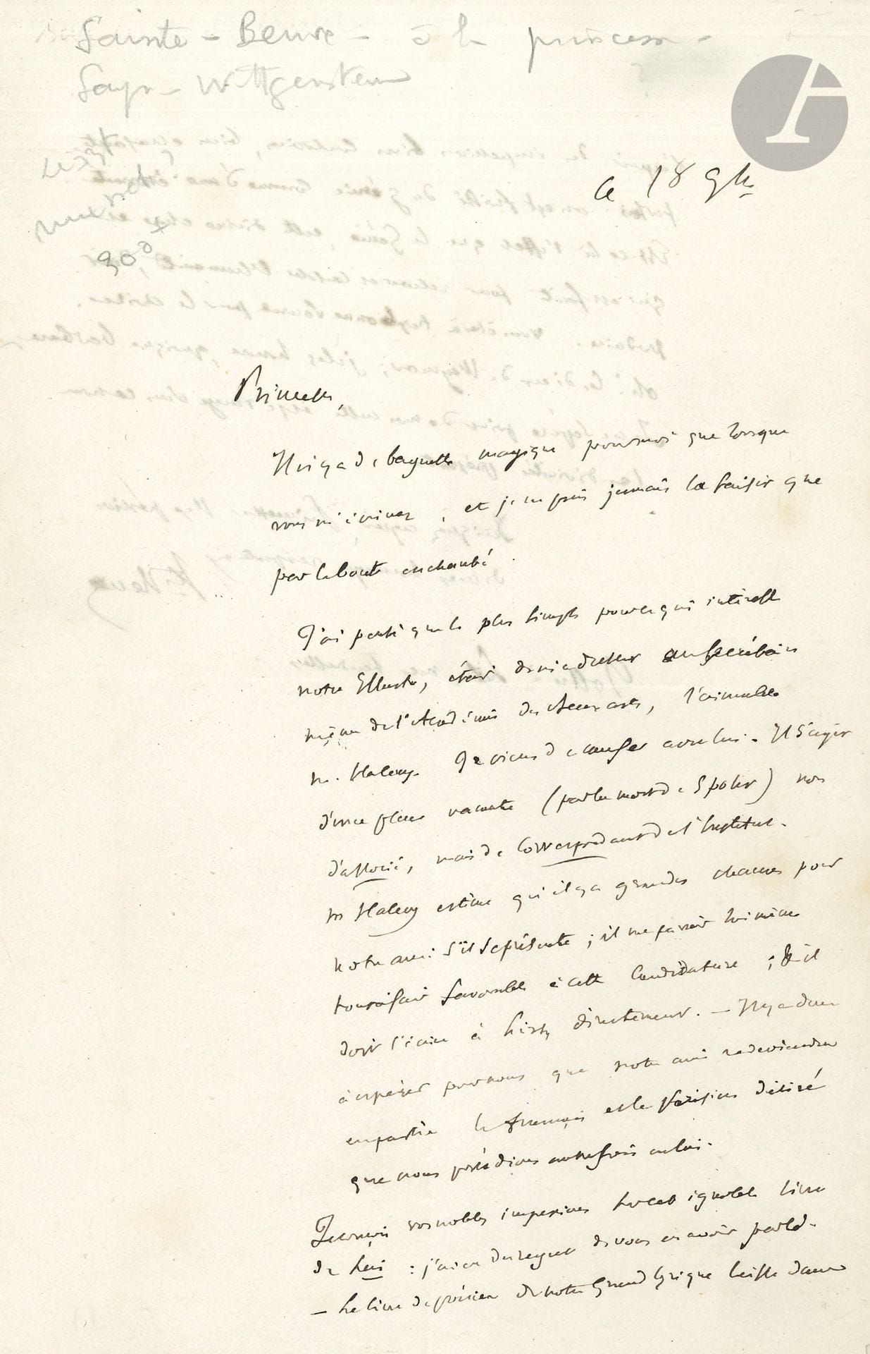 Charles-Augustin SAINTE-BEUVE (1804-1869). L.A.S. 18 novembre [1859], à la Princesse Carolyne de Sayn-Wittgenstein ; 1 page et demie in-8.

Belle lettre à la Princesse, compagne du compositeur Franz Liszt, qui l’avait chargé d’une démarche en faveur de Liszt auprès de l’Académie des Beaux-Arts. « Il n’y a de baguette magique pour moi que lorsque vous m’écrivez, et je ne puis jamais la saisir que par le bout enchanté »… Fromental Halévy, secrétaire de l’Académie, lui a appris qu’« il s’agit d’une place vacante […] non d’associé, mais de Correspondant de l’Institut » et que Liszt, dont il soutiendra la candidature, aurait toutes ses chances s’il se présente… « Il y a donc à espérer pour nous que notre ami redeviendra en partie le Français et le Parisien désiré que nous possédions autrefois en lui ». Il regrette de lui avoir parlé de « cet ignoble livre de Lui [de Louise Colet…] Le livre de poésies de notre grand lyrique [La Légende des Siècles de Victor Hugo] laisse dans l’esprit des impressions bien contraires, bien écrasantes parfois. On est froissé du génie comme d’une énormité. Est-ce là l’effet que le Génie, cette divine chose qui est faite pour relever et consoler l’humanité doit produire. Vous êtes à trop bonne source pour le croire. Oh ! les dieux de Weymar ; je les honore, quoique barbare »… Il la salue, et offre à Liszt ses « tendresses »… [Liszt fut élu membre correspondant de l’Académie des Beaux-Arts de Paris en 1881.]