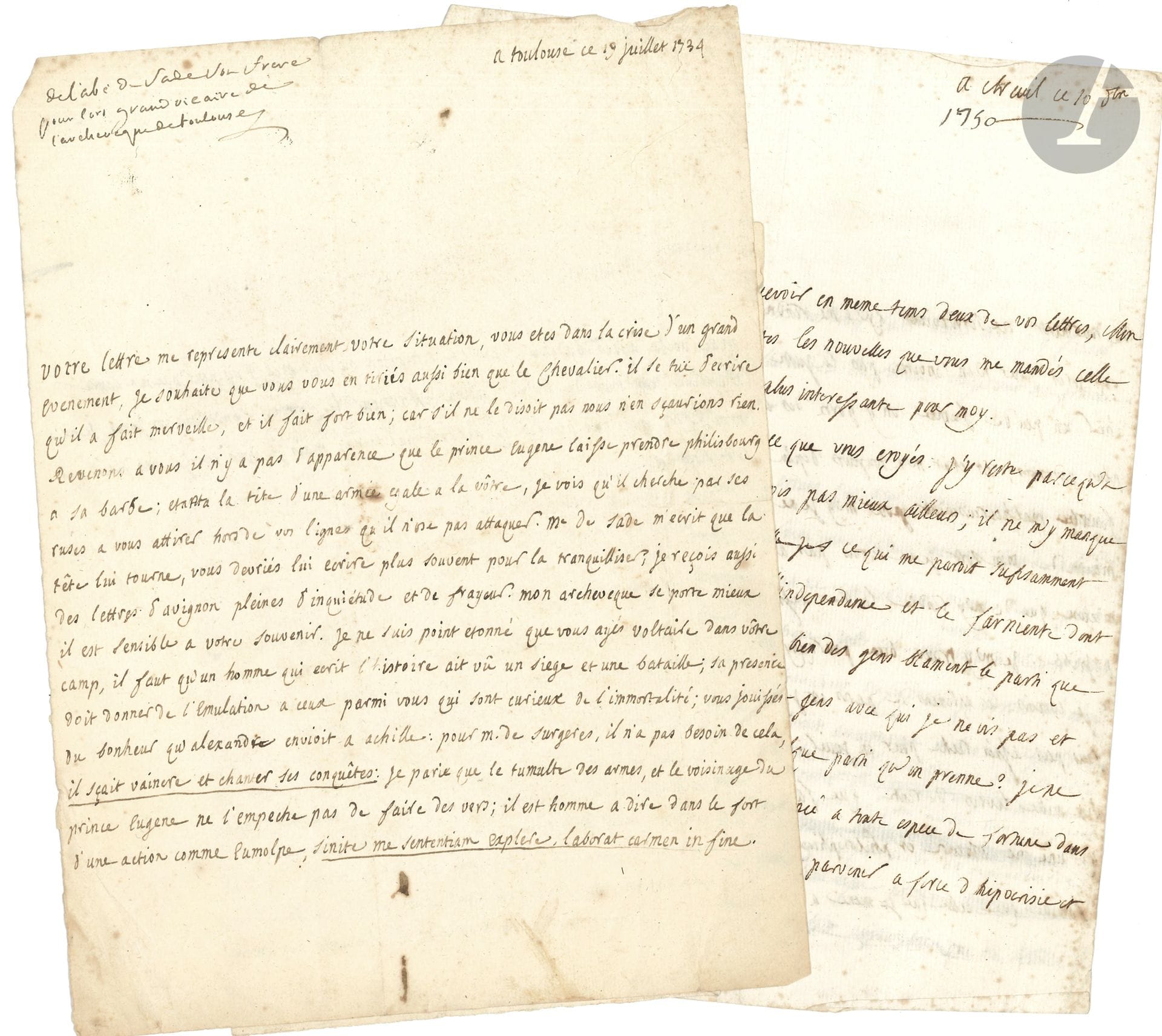 [D.A.F. marquis de SADE]. Jacques-François, abbé de SADE (1705-1777) abbé commendataire de l’abbaye d’Ébreuil, littérateur, oncle du marquis. 5 L.A., 1734-1750, à son frère le comte de Sade, avec annotations autographes du marquis de Sade ; 11 pages in-4 ou in-8, une adresse.

Intéressante correspondance de l’abbé de Sade à son frère.
Toulouse 19 juillet 1734. Note autographe du marquis en tête : « de l’abé de Sade son frere pour lors grand vicaire de l’archeveque de Toulouse ». Nouvelles du temps, évoquant le Prince Eugène à Philippsbourg, Voltaire, le marquis de Surgères…
[Début 1736 ?]. Note autographe du marquis en tête : « de l’abé de Sade mon oncle, a son frere ». Il évoque la fin de la guerre, la mort de Mme de La Rochefoucauld, M. de Mirepoix qui va être précepteur du Dauphin…
Ébreuil 1750. – 26 janvier. Sur l’abbé Amblet (qui doit être le précepteur du marquis, alors âgé de dix ans) : « Ou je suis bien trompé ou vous avés fait une trouvaille pour votre fils. Je vous manderai bientôt plus positivement ce que j’en pense ; en attendant je suis fort aise de l’avoir chez moy, il fait son apprentissage de precepteur auprès d’une dame de mes amies a qui il apprend l’italien ; il me paroît qu’il s’y prend fort bien »…. – 10 octobre, sur sa situation à l’abbaye d’Ébreuil : « J’y reste par ce qu’à tout prendre j’y suis bien et je ne serois pas mieux ailleurs, il ne m’y manque qu’une société un peu plus choisie ce qui me paroit sufisamment compensé par le bien etre la liberté l’independance et le farniente dont je fais grand cas »… – 20 octobre, sur sa situation financière.
On joint : – L.S. de l’archevêque d’Albi, Dominique de La Rochefoucauld, à l’abbé, 24 décembre 1758, concernant l’attribution d’une maison en Avignon ; – une lettre écrite d’Avignon le 3 décembre 1778 à la présidente de Montreuil, concernant l’héritage de l’abbé en faveur de son neveu, et l’homme d’affaires Gaufridy.