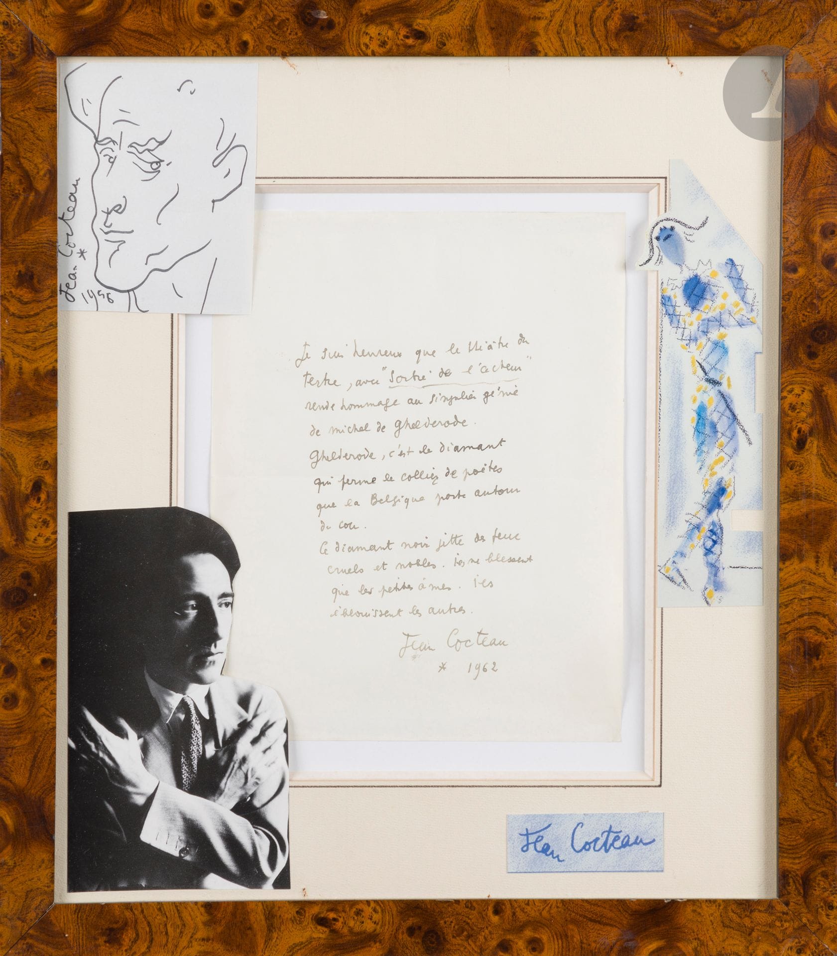Jean COCTEAU. P.A.S., 1962 ; sur 1 page in-4 (encadrée).

Hommage à Ghelderode. « Je suis heureux que le théâtre du Tertre, avec Sortie de l’acteur, rende hommage au singulier génie de Michel de Ghelderode. Ghelderode, c’est le diamant qui ferme le collier de poètes que la Belgique porte autour du cou. Ce diamant noir jette des feux cruels et nobles. Ils ne blessent que les petites âmes. Ils éblouissent les autres ».