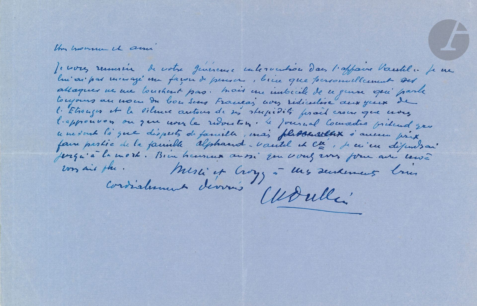 Charles DULLIN (1885-1949). L.A.S., à un ami ; 1 page oblong in-4. 
On joint une l.s. de Louis Jouvet, Le Caire 16 mars 1948, à Ludovic Boussat, au Théâtre de l’Athénée (1 p. in-4

Il remercie son correspondant d’être intervenu dans sa polémique avec Clément Vautel, journaliste à Comœdia : « personnellement ses attaques ne me touchent pas. Mais un imbécile de ce genre qui parle toujours au nom du bon sens Français vous ridiculise aux yeux de l’étranger et le silence autour de ses stupidités ferait croire que nous l’approuvons ou que nous le redoutons. Le journal Comœdia prétend que ce ne sont là que disputes de famille, mais je ne veux à aucun prix faire partie de la famille Alphand-Vautel et Cie. Je m’en défendrai jusqu’à la mort »…
On joint une l.s. de Louis Jouvet, Le Caire 16 mars 1948, à Ludovic Boussat, au Théâtre de l’Athénée (1 p. in-4, en-tête Athénée Théâtre Louis Jouvet) : la tournée commence avec succès, et il donne de instructions au sujet du remboursement d’une avance à Igor Markevitch…