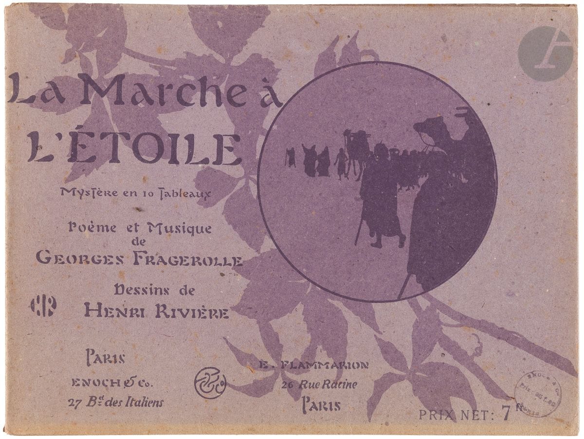 Henri Rivière (1864-1951) 
La Marche à l’étoile. Mystère en 10 tableaux. Poème et Musique de Georges Fragerolle. Dessins de Henri Rivière. Paris, Enoch et Flammarion, 1902. Édition nouvelle avec les planches modifiées. Un vol. in-fol. oblong [320 x 240] broché, contenant 15 lithographies en couleurs précédées des titre, faux titre et table illustrés, ainsi que les partitions musicales. Lettre des titres, décor de la garde intérieure, cachets et fleurons par George Auriol. Levasseur-Le Bohec 239-260. Très bel exemplaire ordinaire sur vélin glacé (à l’adresse d’Eug. Verneau). Couverture souple vierge (avec une petite déchirure en tête du plat supérieur) et jaquette de vélin violet imprimée à rabats avec timbre de prix de Enoch dans l’angle inférieur droit. Timbre R. T.