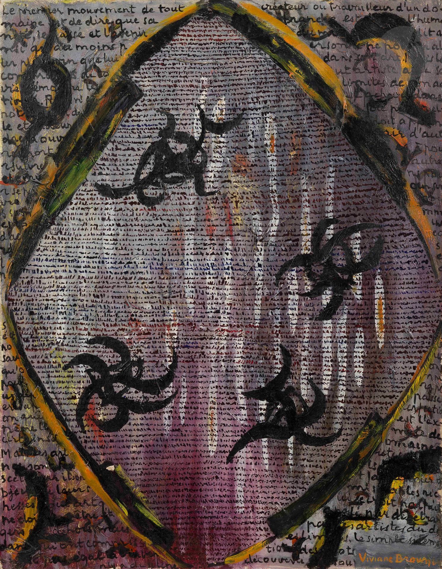 Viviane BROWN (1940-?)
The First Movement, 1964
Oil on canvas.
Signed lower right.
Signed, dated and titled on the back on the stretcher.
(Damage).
61 x 46 cm

Exhibition : 
Lettrisme et hypergraphie, Kölnischer Kunstverein, January 22 - February 21, 1965, no. 7 (label on back of stretcher).