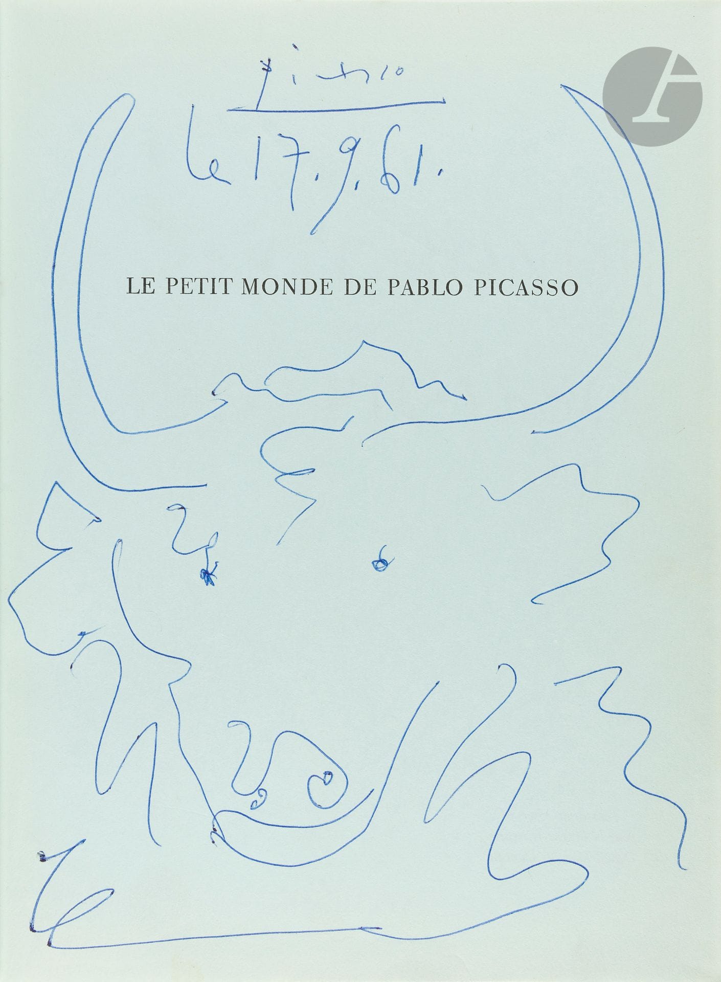 Pablo PICASSO (1881-1973)
Tête de taureau, 1961
Stylo-bille sur la page de garde du livre « Le Petit monde de Pablo Picasso » de David Douglas Duncan, Paris, Éditions Hachette, 1959.
Signé et daté en haut.
28 x 20,5 cm

Un certificat de Monsieur Claude Ruiz-Picasso, en date du 3 avril 2023, sera remis à l’acquéreur.