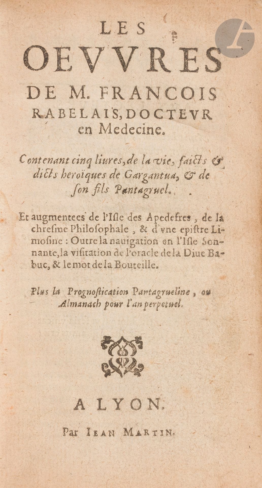 RABELAIS (François).
Les Œuvres… Contenant cinq livres de la vie, faits & dits heroiques de Gargantua, & de son fils Pantagruel. Et augmentees de l’Isle des Apedefres, de la chresme Philosophale, & d’une epistre Limosine: Outre la navigation en l’Isle Sonnante, la visitation de l’oracle de la Dive Babuc, & le mot de la Bouteille. Plus la Prognostication Pantagrueline, ou Almanach pour l’an perpetuel.
Lyon: Jean Martin, [vers 1608]. — In-12, 143x80: 347 pp., (3 ff.), 469 pp., (4 ff.); 166 pp., (17 ff. dernier blanc). Parchemin rigide à recouvrement, dos lisse (reliure de l’époque).

Plan, 124. - Tchémerzine, V, p. 315.
Nouvelle édition des œuvres de François Rabelais, l’une des nombreuses publiées à l’adresse de Jean Martin au XVIIe siècle. Le titre général n’est pas daté et le titre du cinquième livre non plus. On retrouve la figure de la «dive bouteille» page 157 du Cinquiesme livre des faits & dits Heroïques du bon Pantagruel.
Selon Plan, cette édition suit le texte de celle in-12 datée de 1558.
Tranchefile de la coiffe de tête défait, charnière du premier plat fendue. Quelques taches claires sur les plats. Manque les gardes à la fin du volume.