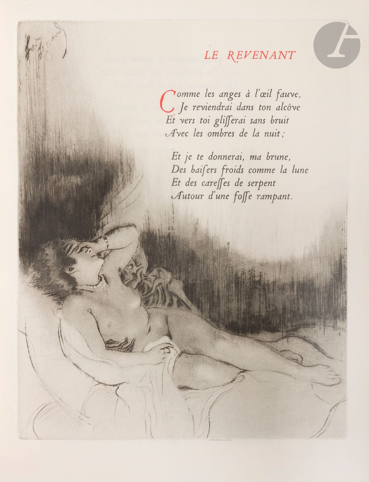 LEGRAND (Louis).
Poëmes à l’eau-forte.
Paris: Gustave Pellet, [1914]. — Petit in-4, 240x190: 243 pp., (6 ff. dernier blanc), couverture illustrée. Maroquin rouge, double encadrement de deux filets dorés sur les plats, dos à nerfs orné, maroquin rouge en encadrement à l’intérieur, orné de 5 filets dorés, doublures de soie moirée jaune bordée d’un filet doré, gardes de soie moirée jaune, tranches dorées sur témoins, couverture et dos conservés, étui (Ch. Septier).

Édition très recherchée et des plus remarquables, comprenant parmi les plus belles illustrations de Louis LEGRAND (1863-1951).
Il s’agit d’un recueil de poèmes de Baudelaire, Mallarmé, Verlaine, Richepin, Lorrain, Corbière, Rimbaud, Gautier, Noailles, Samain, Mourey, Kahn, Desbordes-Valmore et Jaubert. Le tout est illustré de 108 compositions de Legrand, dont 30 eaux-fortes originales dans le texte ou à pleine page et 78 dessins reproduits dans le texte et sur la couverture.
Le tirage a été strictement limité à 80 exemplaires sur papier vergé filigrané au nom de l’artiste.
Très bel exemplaire relié dans les années 30 ou 40 par Charles Septier, ancien ouvrier de Charles Meunier.