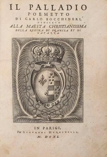 BOCCHINERI (Carlo).
Il Palladio poemetto...dedicato alla maesta christianissima della regina di Francia et di Navarra. Parigi: Giovanni Huqueville (Paris: Jean II de Heuqueville), 1611.- In - 4, (4 ff.), 120 pp. Vélin souple, dos lisse (reliure de l'époque). Édition originale rare de ce poème mythologique adressé à la reine Marie de Médicis, divisé en 4 chants. L'édition est dédiée à Concino Concini, maréchal de France et marquis d'Ancre. De la bibliothèque de Hubert Elie, avec ex - libris. Bon exemplaire en reliure de l'époque. La seconde garde est désolidarisée de la reliure. Quelques feuillets roussis.