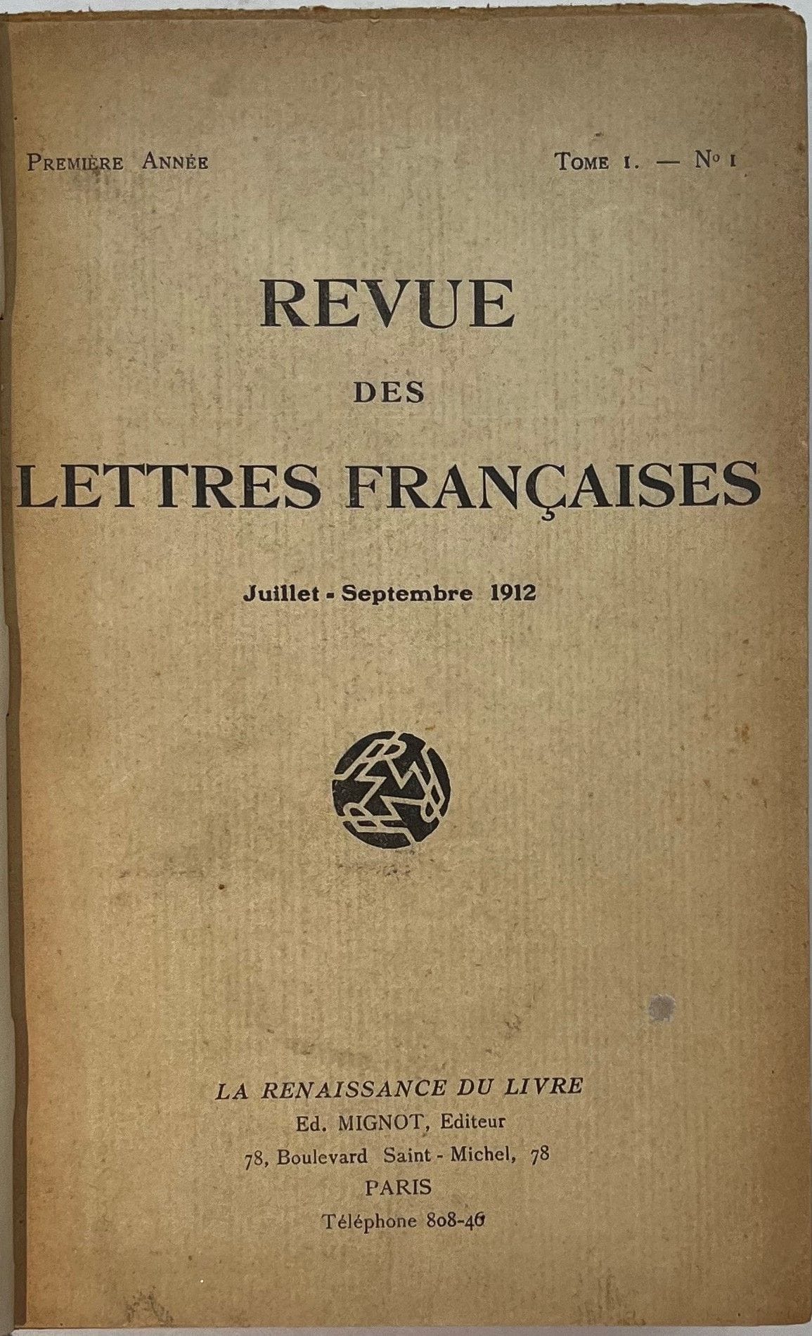 REVUE DES LETTRES FRANÇAISES
1ère année : Tome I, n° 1, juillet-septembre 1912-n° 2, octobre-décembre 1912 + 1 fascicule sans n° ; 2e année : Tome II, n° 1, avril 1913-n° 2, juillet-octobre 1913. Paris, La Renaissance du Livre, Ed. Mignot, Éditeur, Directeur : Raymond de la Tailhède, Secrétaire de la rédaction : Le´on Allemand. Textes de Le´on Allemand, Paul Bourdin, Pierre Champion, Henri Dagan, Émile Godefroy, Louis Le Cardonnel, Amélie Murat, Ernest Raynaud, Louis Sailhan, Fernand Sauve, Raymond de la Tailhède, Jules Tellier, Paul Verlaine (Lettres inédites à Jules Tellier), Gaston Vollet, etc. Collection complète. 5 numéros en 5 livraisons en 1 vol. in-8 relié. Notes manuscrites de Vasseur (3 ff.). Joint : - 1 L.A.S. de Le´on Allemand (10 mai 1913) sur papier a` en-te^te de la revue et adresse´e a` un confre`re. Il y est question de La Revue des lettres franc¸aises. Le fascicule non nume´rote´ et non date´ est e´dite´ uniquement pour la table des matie`res du tome 1 (anne´e 1912). C'est la table des matie`res qui figure au n° 2, plus une pre´face de 2 p. et avec une pagination spe´ciale (1 a` 35).