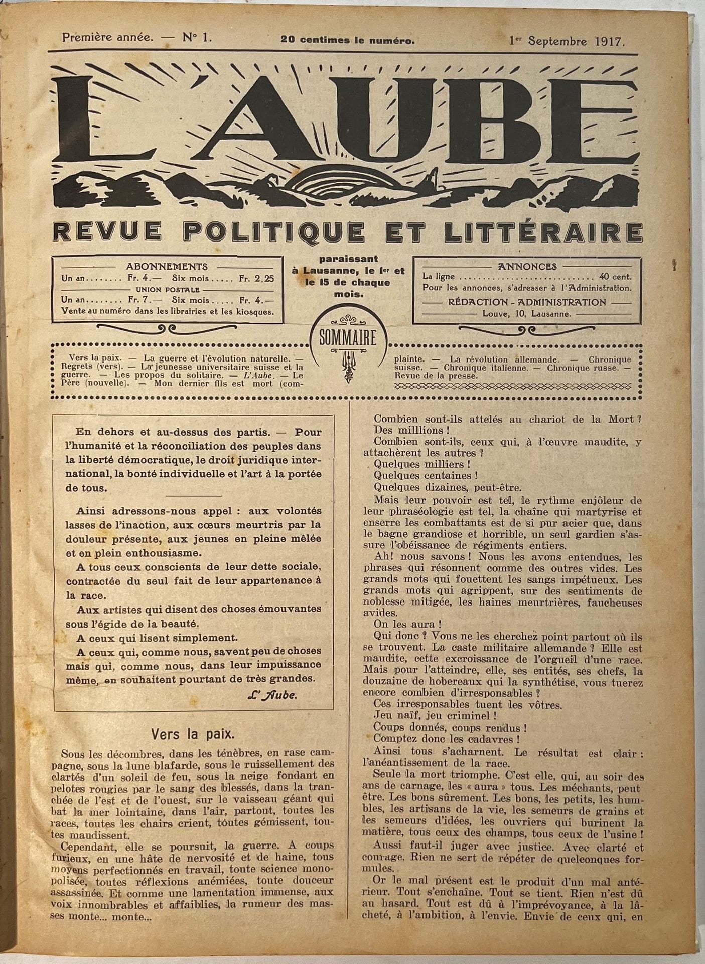 L'AUBE
Political and literary magazine published in Lausanne on the 1st and 15th of each month.
No. 1, September 1, 1917-No. 30, December 1, 1918. Lausanne, Publisher: Charles Rosselet, Director: Paul Golay. Texts by Edmond Bille, Florent Fels, Ernest Gloor, Paul Golay, Iwan Goll, Henri Guilbeaux, Bernard Guillemin, Pierre Jannik, Pierre Jean Jouve, René Jubert, J. Rogovine, Romain Rolland, Natacha Rostowa, Han Ryner, etc. Complete collection. 30 numbers in 30 issues in 1 vol. in-folio bound. Handwritten notes by Vasseur (2 ff.).
Internationalist, pacifist, preaching human fraternity against war, such was the spirit of L'Aube during its 30 issues published in Lausanne at the height of the war.