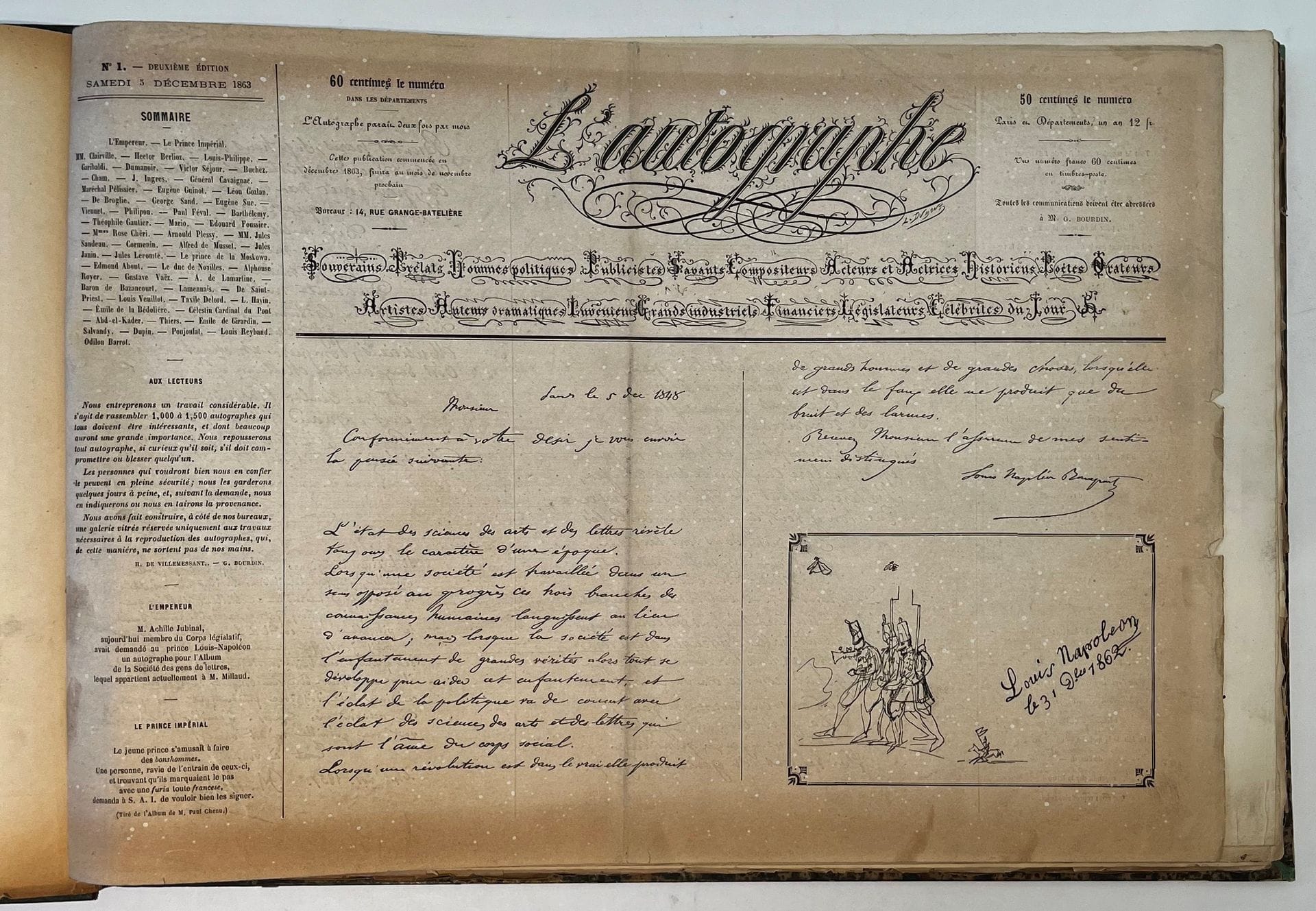 L'AUTOGRAPHE
No. 1, December 5, 1863-No. 24, November 15, 1864 + special issue: "L'Autographe au Salon 1864 et dans les ateliers, 82 croquis originaux" (April 1864); 2nd series: "Événements de 1870-1871", No. 1, September 2, 1871-No. 10, November 4, 1871. Paris, Editors: H. de Villemessant, G. Bourdin. 35 issues in 1 folio Italian-style bound vol. Last page of n° 9 (1871) partly torn.
Autograph publications in facsimile of Sovereigns, Prelates, Politicians, Publicists, Scientists, Composers, Actors and Actresses, Historians, Poets, Orators, Artists, Dramatists, Engineers, Industrialists, Financiers, Legislators, Celebrities of the Day.
