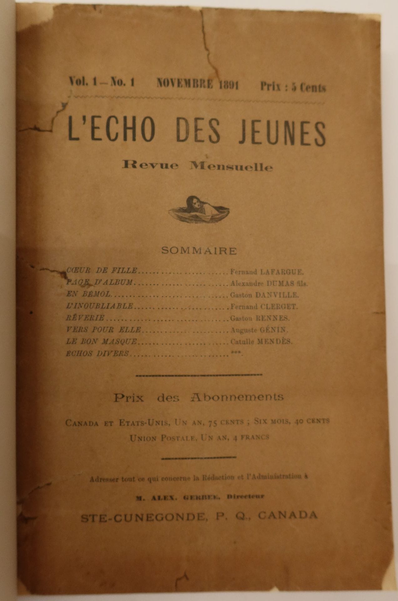 L'ÉCHO DES JEUNES
Monthly magazine
No. 1, November 1891-No. 15, February 1895. Sainte-Cunégonde (Canada), Director: Alex Gerbée. Texts by George Auriol, Émile Blémont, Paul Bourget, Fernand Clerget, Alexandre Dumas fils, Charles Fuster, Edmond Haraucourt, José-Maria de Heredia, Catulle Mendès, Paul Redonnel, Jules Renard, René Tardiveau [René Boylesve], Paul Verlaine, Gabriel Vicaire, Émile Zola, etc. Complete collection. 15 numbers in 15 issues in 1 vol. in-8 bound (covers preserved). Handwritten notes by Vasseur (2 ff.). Joint : - Paul Redonnel's membership card for the Association des secrétaires de rédaction des Journaux et Revues français (with photograph) ; - Portraits of José-Maria de Heredia, Catulle Mendès, Paul Verlaine, Émile Zola, Jules Renard, Paul Bourget, Edmond Haraucourt, Alexandre Dumas fils, Émile Blémont ; - Menu for the banquet given to Gabriel Vicaire on February 2, 1892.
Copy from the library of Paul Redonnel.