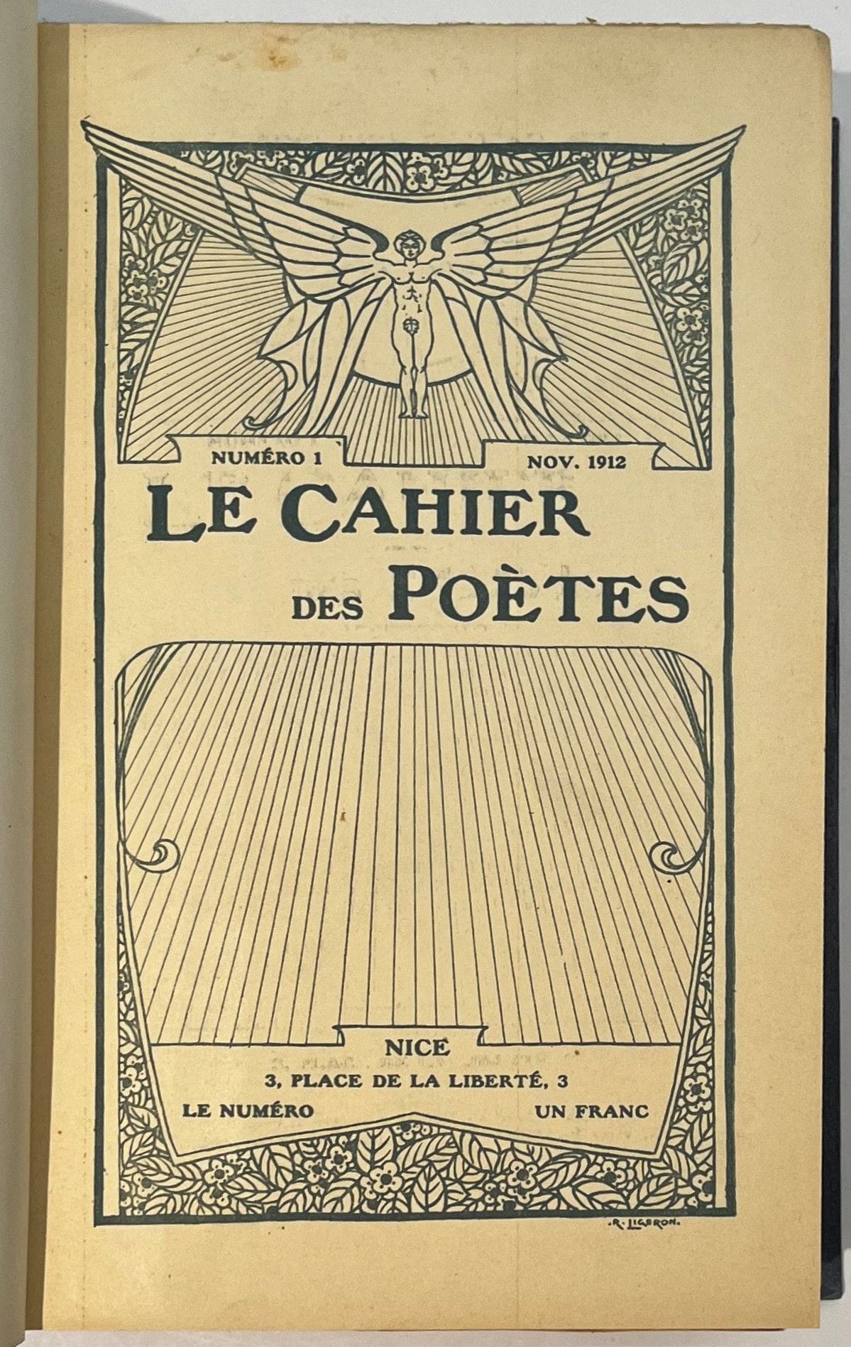 LE CAHIER DES POÈTES
Petite Revue anthologique et critique de la Poésie nouvelle
N° 1, novembre 1912-n° 5, août 1914. Nice, Comité de rédaction : Charles Calais, Louis Géry, Jean Savoye, Victor Rocca. Textes de Charles Calais, Francis Carco, Henri Clouard, Tristan Derème, Fagus, Paul Fort, Louis Géry, Fernand Gregh, Tristan Klingsor, Pierre Mac-Orlan, Alexandre Mercereau, Mario Meunier, Victor Rocca, Valentine de Saint-Point, André Salmon, Jean Savoye, Laurent Tailhade, Paul-Jean Toulet, Tancrède de Visan, etc. Collection complète. 5 numéros en 5 livraisons en 1 vol. in-8 relié (couvertures conservées), 1er plat de la reliure frotté. Notes manuscrites de Vasseur (3 ff.).
