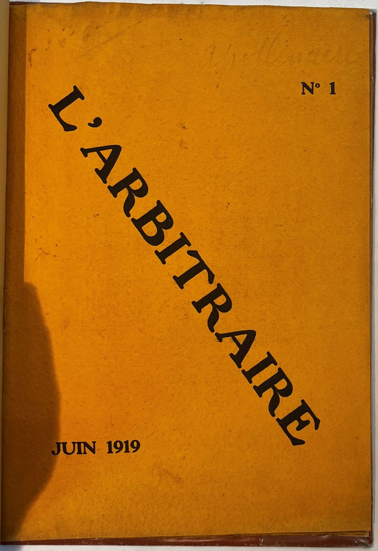 THE ARBITRATOR
Monthly magazine
No. 1, June 1919-No. 2, July 1919. Paris, Manager: Maigret. Texts by Guillaume Apollinaire, Guy-Charles Cros, René Devinck, Honniger, Jean Marville, Louis Piéchaud, Jean Robaglia, Fritz R. Vanderpyl, Maurice Vlaminck, Wynandus. Complete collection. 2 numbers in 2 issues in 1 vol. in-4 bound. Handwritten notes by Vasseur (2 ff.). Joint : - 1 photo of Apollinaire. Rare.