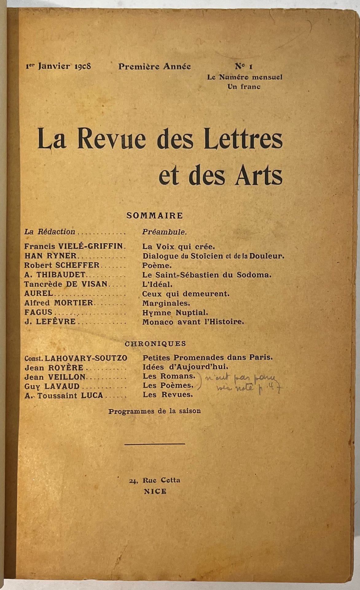 LA REVUE DES LETTRES ET DES ARTS
Revue mensuelle
1ère année : n° 1, 1er janvier 1908-n° 12, décembre 1908 ; 2e année : n° 1, 1er janvier 1909-n° 12, 1er décembre 1909 ; 3e année : n° 1, 1er janvier 1910-n° 11/12, 1er novembre-1er décembre 1912. Fusionne avec Le Feu. Nice, Directeur : Jean Veillon, Comité de rédaction : Jean Veillon, Guy Lavaud, A. Toussaint Luca. Textes de Guillaume Apollinaire, René Arcos, Aurel, Fernand Divoire, Georges Duhamel, Fagus, Léon Frapié, Henri Guilbeaux, Edmond Jaloux, Tristan Klingsor, Léo Larguier, Guy Lavaud, Philéas Lebesgue, Jean Lorrain, Camille Mauclair, Francis de Miomandre, Alfred Mortier, John-Antoine Nau, Maurice de Noisay, Cécile Périn, Jacques Reboul, Jules Romains, Jean Royère, Han Ryner, Robert Scheffer, Paul Souchon, André Spire, Albert Thibaudet, Émile Verhaeren, Francis Vielé-Griffin, Charles Vildrac, Tancrède de Visan, etc. Collection complète. 36 numéros en 35 livraisons en 3 vol. in-8 reliés (couvertures conservées). Joint : De nombreuses L.A.S., pour la plupart adressées à Jacques Reboul et dans lesquelles il est question de la revue : - 1 de Léo Larguier, 1 de Francis de Miomandre (1912), 1 de Germaine de Thubert, 1 de Jean Royère (1935) adressée à Édouard Dujardin, 1 de Guy Lavaud (1909) dans laquelle il annonce la fin de sa collaboration à la revue, 1 de Savarit (1909), 1 de Manuel Devaldès (1909), 2 de Otto Grautoff (1909), 1 de Erna Heinemann-Grautoff, 2 de Tancrède de Visan (1909-1910), 1 de Alfred Mortier (1909), 1 de Armory (1909), 5 de L. Bazalgette (1909-1910), 1 de J. Angelloz (1928), 1 de Philéas Lebesgue (1910), 1 de André Spire (1910), 1 de Édouard Gazanion (1910), 1 de Andrée Béarn (1910), 1 de Renée d'Ulmès (1911), 1 de Gabriel Clouzet ; Des cartes de visite (certaines avec des lignes autographes) : - Fernand Divoire, Mario Meunier, A. Toussaint Luca, Lucien Rolmer, Gabriel Clouzet, Gaston Picard, André Spire, José de Bérys, Philéas Lebesgue, Renée d'Ulmès, Andrée Béarn ; - 1 photographie (cliché original) de Henri Guilbeaux dédicacée à Jacques Reboul ; - La couverture de la revue Le Feu, du 1er janvier 1911 (il faut lire 1912) annonçant que La Revue des lettres et des arts fusionne avec Le Feu ; - 1 plaquette de Fernand Divoire : La Malédiction des Enfants (Édition de La Revue des Lettres et des Arts, 1910), avec 1 L.A.S. de l'auteur.