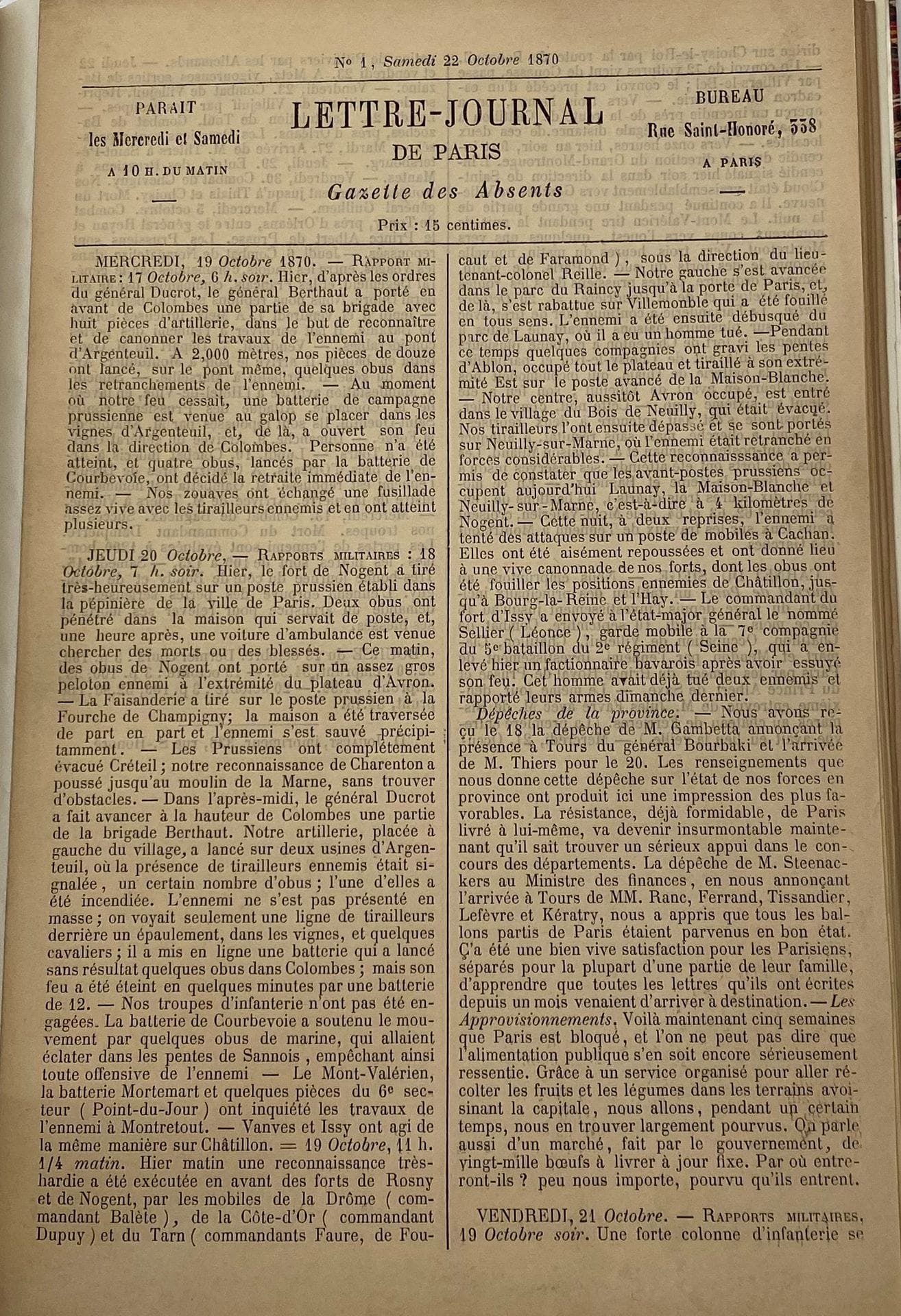 LETTRE-JOURNAL DE PARIS
Gazette des Absents
N° 1, samedi 22 octobre 1870-n° 40, mercredi 22 février 1871 + 8 Feuilles complémentaires publiées en 1871 : n° I-VIII). Paris, Rédacteur : D. Jouaust. Collection complète. 48 numéros en 48 livraisons en 1 vol. in-8 relié.
La Lettre-Journal de Paris était publiée pour donner l'histoire du siège de Paris au jour le jour. Très rare publication qui paraissait deux fois par semaine et était expédiée en province par ballon monté.