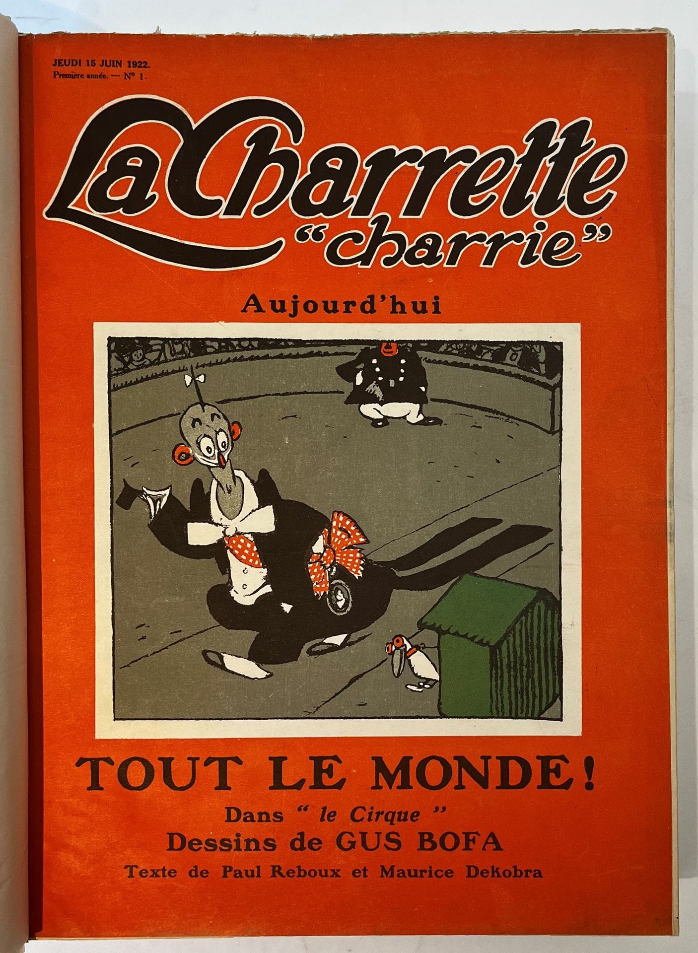 THE CHARETTE "CHARRIE" TODAY
N° 1, Thursday June 15, 1922-n° 24, n.d. [1923]. No. 23 does not exist, it did not appear. Paris, Editor-in-chief: Paul Reboux. Texts by Henri Béraud, Colette, Curnonsky, Maurice Dekobra, Luis Delluc, Roland Dorgelès, Henri Duvernois, Franc-Nohain, Jean Galtier-Boissière, Michel Georges-Michel, Michel Herbert, Charles-Henri Hirsch, Henri Jeanson, Pierre Mac-Orlan, Francis de Miomandre, Paul Reboux, Séverine, Fernand Vandérem, Pierre Veber, Émile Vuillermoz, André Warnod, etc. Illustrations by Bécan, Gus Bofa, Boris, Abel Faivre, Pierre Falké, R. Guérin, Joseph Hémard, Lucien Laforge, Jean Oberlé, Pavis, Roubille, Sem, etc. Complete collection. 23 issues in 23 deliveries in 1 vol. in-folio bound. All issues in this collection are on Lafuma pur fil (edition of 50). No. 4 and 17 are on publisher's paper. Handwritten notes by Vasseur (2 ff.).