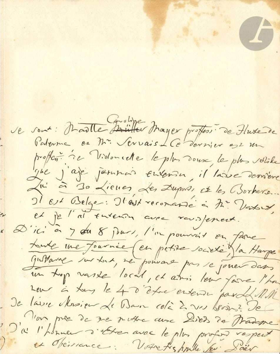 Ferdinando PAËR (1771-1839). 2 L.A.S., 1834 et s.d. ; 3 pages in-4 et 1 page in-8 avec adresse (quelques défauts).


 Paris 21 avril 1834, [au baron Atthalin], au sujet de la " guitare-harpe (ou harpe guitare) " de M. Levier : elle est " de la dimension d'une grande guittarre ordinaire, et a plus de son que les guitares comunes. Cet instrument est moins ronde que ceux de son espèce, et par sa forme droite, et octogone derrière il ressemble à un quart de harpe ordinaire " ; il le fera jouer en duo avec le flûtiste Tulou. Il voudrait faire entendre au baron la flûtiste Caroline Mayer de Palerme, et le remarquable violoncelliste belge Servais... - 15 décembre, à Mlle Léonore Leroy, remerciant de l'envoi de bouteilles d'un excellent vieux rhum.
 On joint une L.S. au violoniste Libon (1832 ; plus une pièce jointe).