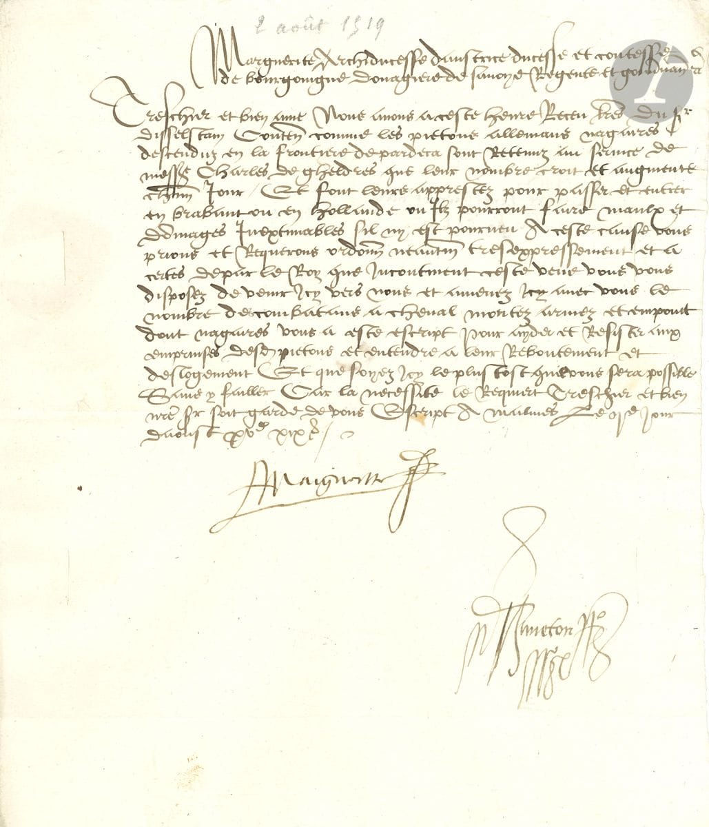 MARGUERITE D'AUTRICHE (1480-1530) archiduchesse d'Autriche et comtesse de Bourgogne, duchesse de Savoie par son mariage avec Philibert II ; elle fut gouvernante des Pays-Bas au nom de son neveu Charles Quint. L.S., Malines 2 août 1519, au Seigneur de Lalaing ; contresignée par Simeton ; 1 page in-4, adresse au verso.


 Menaces d'invasion des Pays Bas. Elle a reçu les lettres du Sr d'Isselstain, " contenant comme les pietons allemans naguieres descenduz en la frontiere de par deca sont retenuz au service de messire Charles de Gheldres que leur nombre croit et augmente chacun jour, et font leurs apprestez pour passer et entrer en Brabant ou en Hollande ou ilz pourront faire maulx et dommages inextimables sil ny est pourveu. A ceste cause vous prions et requerons, ordonnons neantmoins tres expressement et a certes de par le Roy que incontinent ceste veue vous vous disposez de venir icy vers nous et amenez icy avec vous le nombre des combatans a cheval montez armez et empoint dont nagaires vous a este escript pour ayder et resister aux emprinses desdits pietons et entendre a leur reboutement et deslogement. Et que soyez icy le plutost quil vous sera possible sans y faillir, car la nécessité le requiert "...