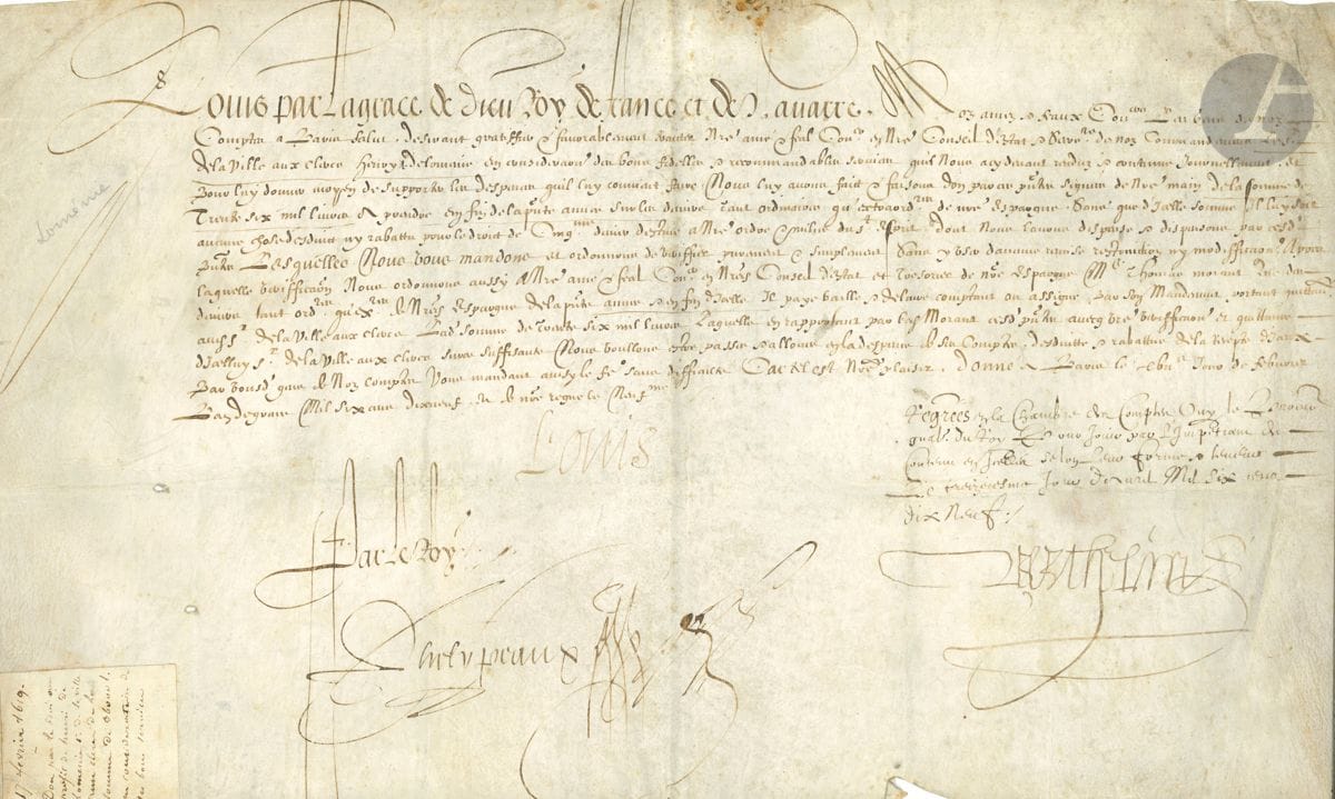 LOUIS XIII (1601-1643). 4 P.S. (secrétaire), 1619-1641 ; contresignées par Phelypeaux ; vélins oblong in-fol. ou in-4.


 Paris 17 février 1619, don de 36.000 livres à Henry de Loménie, sieur de La Vile aux clercs, en considération de ses bons services.
 Saint-Germain en Laye, 26 avril 1639 (2), lettres de remise en faveur du capitaine de Renepont, des droits de lots et ventes dûs sur l'acquisition des moulins d'Andelot et fours bannaux de Roche, Queltru, Betencourt et Dolincourt... - 16 novembre 1641, lettres de jussion au capitaine de Renepont.
 On joint une L.S. (secrétaire), contresignée par Beauclerc, St Germain en Laye 26 août 1627, à M. de Pompadour, intendant en Limousin (1 p. in-fol., adresse au verso, mouill.).