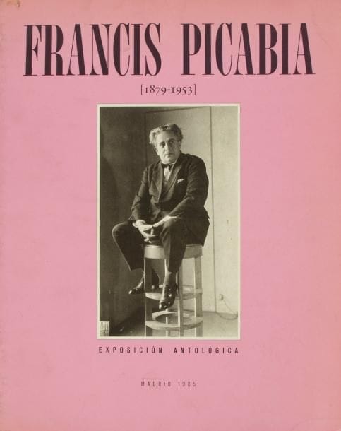 Francis Picabia [1879-1953]
Exposición antológica. Madrid, Salas Pablo Ruiz Picasso, 29 janvier-31 mars 1985 ; Barcelone, Fundacio Caixa de Pensions, 16 avril-31 mai 1985. In-4, broché. Important catalogue, très documenté et richement illustré. Textes de Solange Auzias de Turenne, Ulf Linde, Marga Paz, Maria-Lluïsa Borràs, Rafael Santos Torroella, M. Cassanyes ; textes inédits de Picabia ; anthologie de textes de et sur Picabia.