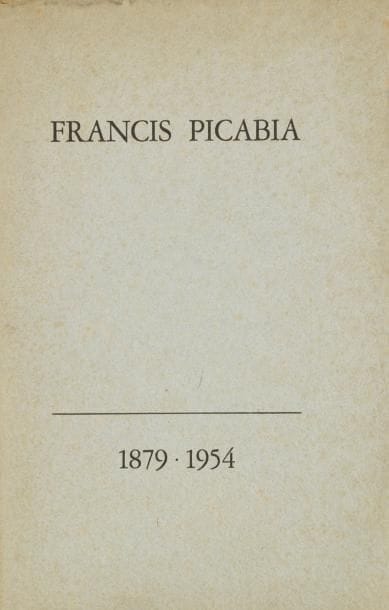 Francis Picabia 1879-1954 (Orbes, 20 avril 1955)
Plaquette in-8 en feuilles sous couverture impr. Plaquette hors commerce publiée par la revue Orbes en hommage à Picabia, tirée à 191 exemplaires (n° 46) sur vergé antique de Lana. Textes de Jean Arp, P.A. Benoit, Camille Bryen, Marcel Duchamp, Bernard Fricker, Jean van Heeckeren, Georges Isarlo, Jacques-Henry Lévesque, Man Ray, Pierre de Massot, Michel Perrin, H. Saint-Maurice.