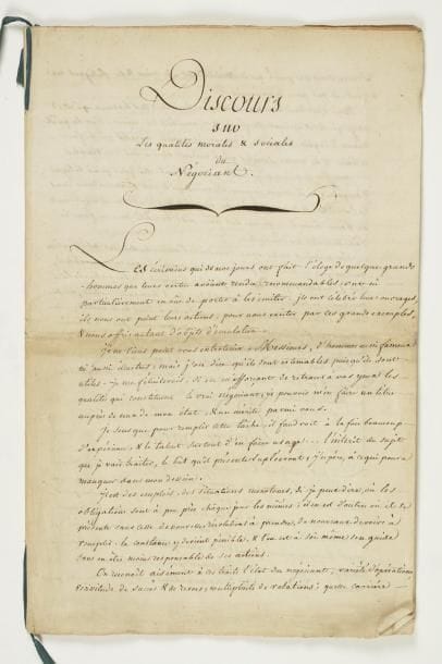 Alexandre deleyre (1726-1796)
littérateur et homme politique. Manuscrit, Discours sur les qualités morales & sociales du Négociant, [vers 1772] ; cahier grand in-fol. de 19 pages, lié d'un ruban bleu.    Copie du discours lu le 13 mai 1772 à l'Académie des belles-lettres, sciences et arts de La Rochelle, par Deleyre, chancelier : éloge du « vrai négociant », estimable parce qu'utile...