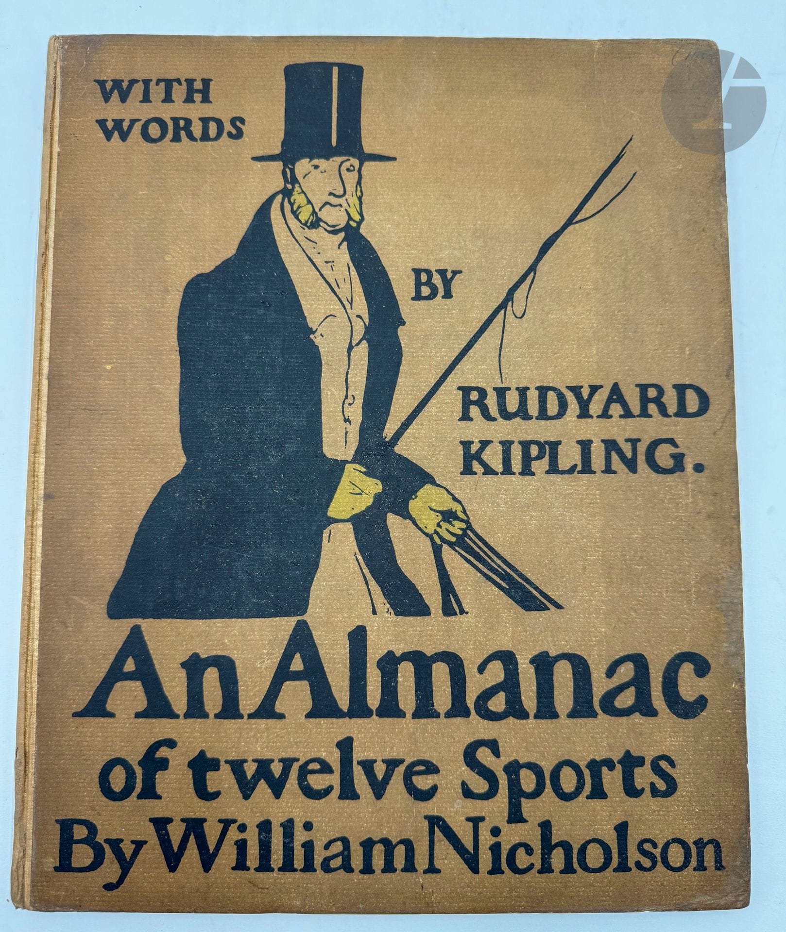 NICHOLSON (William). 
An Almanac of twelve Sports. Words by Rudyard Kipling.
Londres : William Heinemann, 1898. —In-4, cartonnage illustré de l'éditeur.
Édition originale illustrée de 12 lithographies en couleurs à pleine page d'après William NICHOLSON, chacune représentant un sport différent en relation avec les mois de l'année.

Cartonnage très habilement restauré.