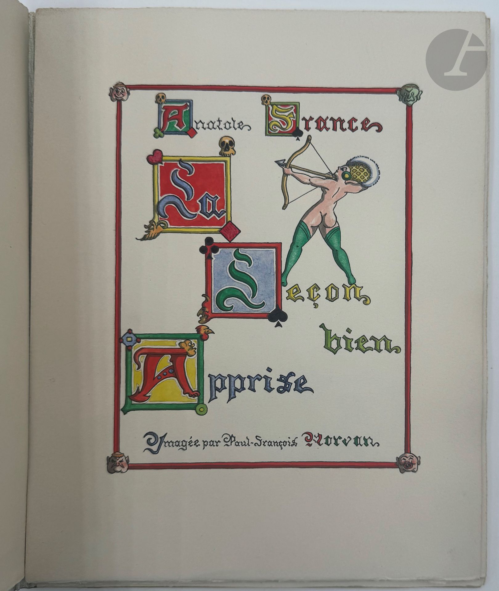 FRANCE (Anatole) - MORVAN (Paul-François).
La Leçon bien apprise.
Auteuil, 1948. — In-8, en feuilles, chemise à dos de parchemin ivoire et étui (A. G. Stainforth).
Manuscrit unique de 32 pages, entièrement calligraphié, illustré et enluminé sur vélin de Renage par Paul-François MORVAN (1902-1986), « imagier des Dames au bon petit village d'Auteuil ». 

Il compte une à plusieurs illustrations humoristiques et parfois érotiques à chaque page. Le texte est tiré des «Contes de Jacques Tournebroche » d'Anatole France.

Ce manuscrit fut très certainement réalisé pour l'éditeur et collectionneur belge Arthur Georges Stainforth (1929-1966) qui a réalisé la chemise et l'étui et dont l'ex-libris figure au premier contreplat.