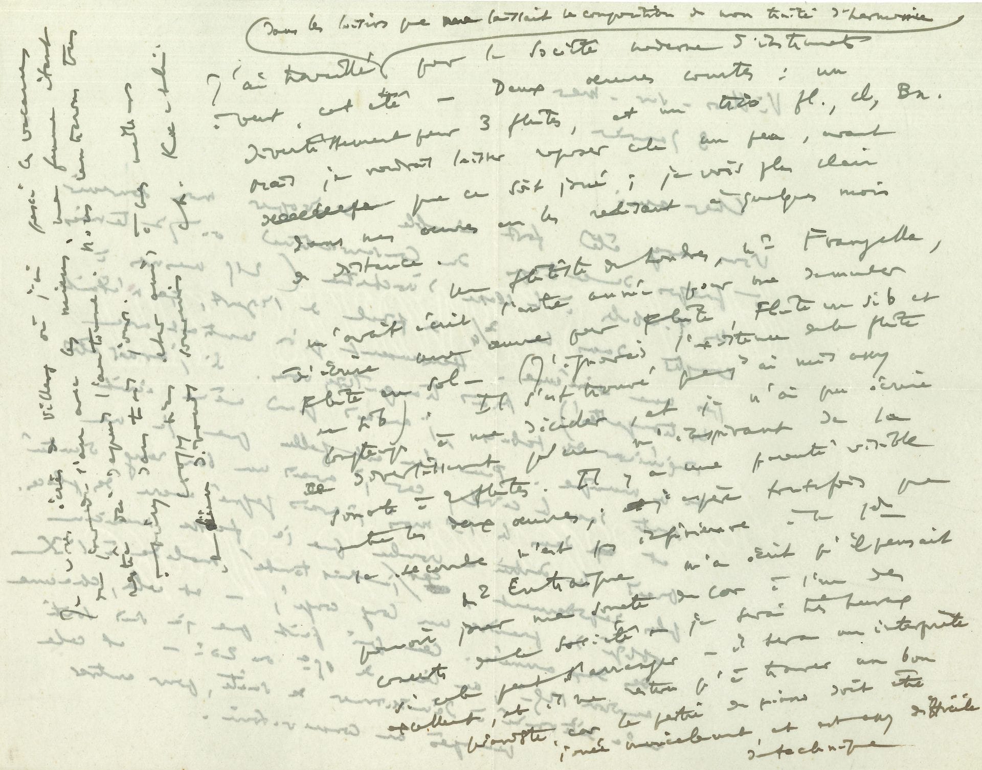 Charles KOECHLIN (1867-1950). L.A.S., Villers-sur-mer 3 janvier [1924, au flûtiste Louis Fleury]; 2pages oblong in-4.
Il évoque le «temps du Conservatoire où je tenais les timbales à la classe d’orchestre (215 mesures à compter dans un 2/4 de final de Mozart, ça n’était pas une sinécure. Heureusement qu’on rentrait avec les trompettes!) Mais tranquillisez-vous. Si j’avais été ingénieur des tabacs, j’aurais quand même écrit de la musique. [...] Mais le destin a voulu que je fusse musicien plus rapidement, car je suis tombé malade à l’X – obligé de prendre un long congé, – et cela, chacune des deux années. Ce qui fait que je suis sorti environ 125e, au lieu de 15e ou 20e – et cela m’a déterminé à démissionner de suite, pour entrer peu après au Conservatoire». Tout en rédigeant son Traité d’harmonie, il a écrit pendant l’été un divertissement pour 3 flûtes, et un trio flûte-clarinette-basson; mais il veut «laisser reposer [...] je vois plus clair dans mes œuvres en les relisant à quelques mois de distance». Il parle d’autres œuvres pour flûte, de sa sonate de cor...
