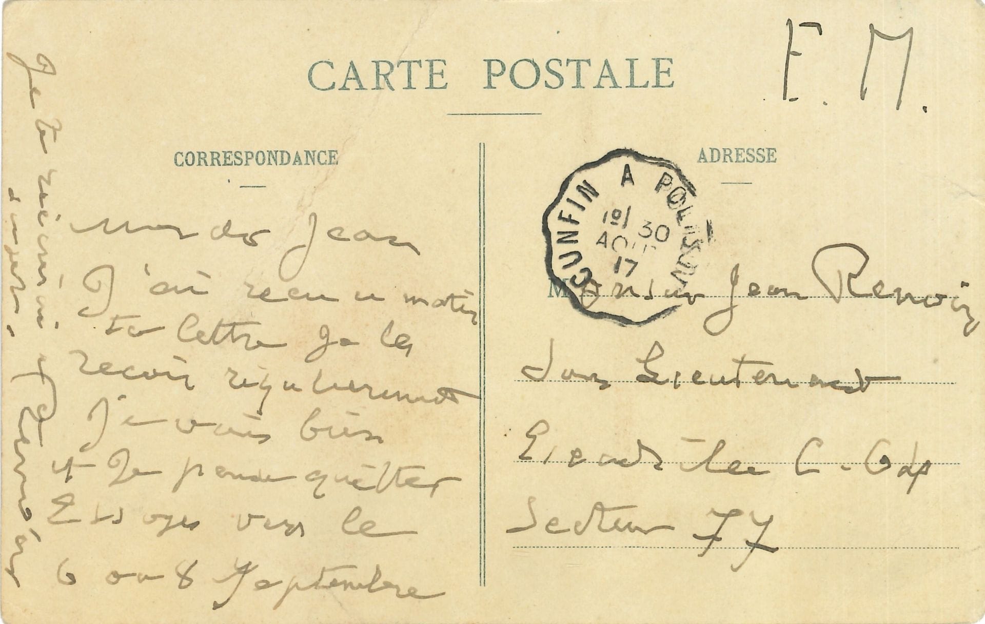 Auguste RENOIR (1841-1919). L.A.S., [Essoyes 30 août 1917], à son fils Jean Renoir, sous-lieutenant d’escadrille, Secteur 77; au dos d’une carte postale illustrée (Essoyes. Rue de la Gare) avec adresse.
Il reçoit ses lettres régulièrement. «Je vais bien et je pense quitter Essoyes vers le 6 ou 8 septembre»…