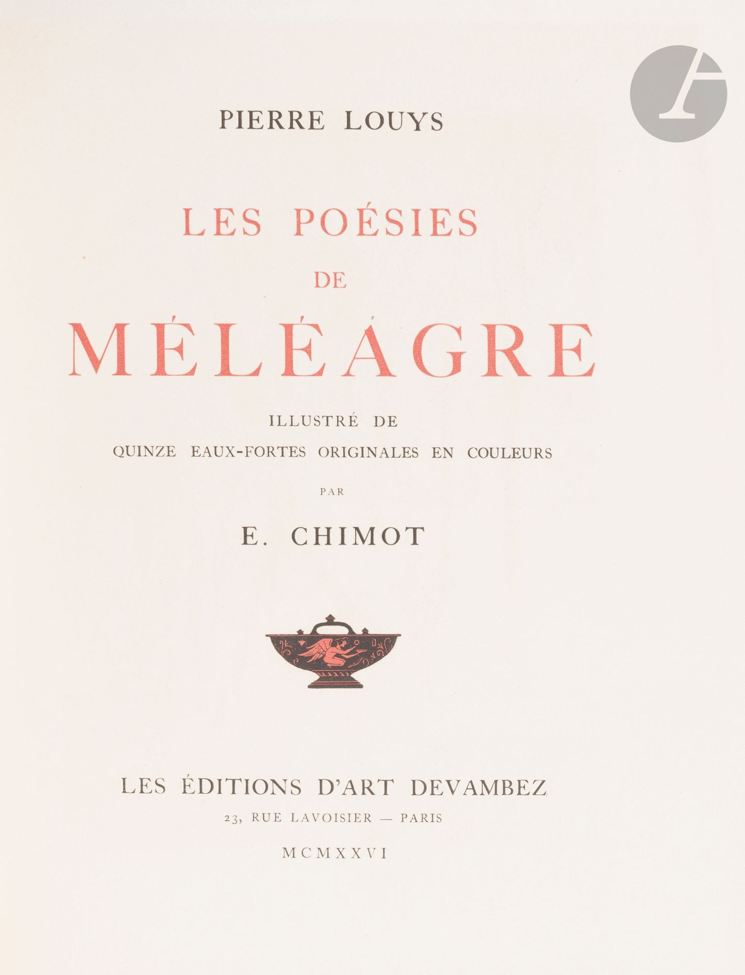 CHIMOT (Édouard) - LOUŸS (Pierre).
Les Poésies de Méléagre.
Paris : Éditions d’art Devambez, 1926. — 2 volumes in-4, (4 ff.), 171 pp., (1 f.), couverture imprimée. Maroquin marron foncé janséniste, dos à nerfs, encadrement de maroquin marron foncé à l’intérieur, doublures et gardes de soie moirée rose, doubles gardes, tête dorée, non rogné, couverture et dos conservés ; et demi-maroquin marron à larges bandes, dos à nerfs, tête dorée, non rogné (pour le volume des suites), étui (Baudry).

Édition illustrée de 15 eaux-fortes originales en couleurs d’Édouard CHIMOT (1880-1959), dont 10 à pleine page.

D’après une note imprimée à la fin de l’ouvrage, cette édition comprend 29 épigrammes traduits ici pour la première fois.

Tirage limité à 230 exemplaires. Celui-ci, hors commerce, fait partie de ceux en sus sur papier vélin d’Arches. Il contient cette justification autographe signée par Chimot : « exemplaire hors commerce // à mon amie Jacqueline Lévy Despas // avec mon affectueux souvenir // Chimot. »

L’exemplaire a éré enrichi dans un volume à part d’une suite en noir des eaux-fortes et de 5 planches libres en 4 ou 5 états. La première de ces planches libres et ses différents états sont en double.

Bel exemplaire.

Provenance :
Bibliothèque de Monsieur et Madame B. (4 juin 2021, n° 117).