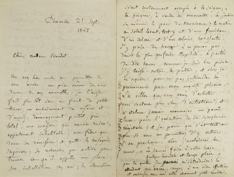 Hector berlioz (1803-1869)
L.A.S., 21 septembre 1862, à Pauline Viardot; 6 pages in-8 (cachet froid de la collection Viardot). Superbe et longue lettre sur Béatrice et Bénédict et sur l?opéra.{CR}Berlioz détaille d?abord l?«enchaînement de misères et d?ennuis» qui l?a tracassé, son déménagement, la démission de son fils, «les alternatives de crescendo et de decrescendo dans les intolérables douleurs de ma névralgie; [...] et au milieu de tout cela la composition de deux morceaux que j?ai ajoutés au second acte de Béatrice. Oui, c?est fini par bonheur; j?ai fait le trio pour les trois femmes et de plus un choeur très doux pour Soprani, Contralti et Tenori seulement, qui se chantera au loin dans la coulisse un peu après le trio». Il va voir Perrin pour monter Béatrice et Bénédict à l?Opéra-Comique. «Sa débutante, Mme Galli-Marié [qui créera Carmen], a une certaine intelligence dramatique et une voix moins pointue que la voix de toutes ces mésanges qui piaulent et sautillent sur les planches de notre second théâtre»... Puis Berlioz fulmine contre l?Opéra: «On y hurle, on y brait, largo assaï, toujours; de loin on pourrait croire qu?on y égorge les femmes et que les hommes y sont pris de convulsions. Le public ne dit rien et s?en retourne à la fin de la soirée en secouant ses oreilles et en disant: il parait que le grand opéra doit se chanter ainsi... Le ministre est enchanté, l?empereur s?en moque, Royer est malade, M. Martin dirige tout, l?orchestre rugit [...] On parle du mariage réel de Mlle Sax avec un jeune beau, fils d?un banquier fort riche... Pro-di-gious ! Je vous enverrai des dragées».{CR}Berlioz est allé au Théâtre Français voir Psyché: «je ne sais ce qu?il faut le plus adorer des vers de Molière ou de ceux de Corneille. Quelle poësie !... Ah ! les sorcières de Macbeth ont beau dire, le beau est beau».{CR}Il annonce l?envoi de son livre [À travers chants]: «malgré mes corrections acharnées il y est resté beaucoup de fautes d?impression»... Il plaisante Pauline Viardot sur sa «maison d