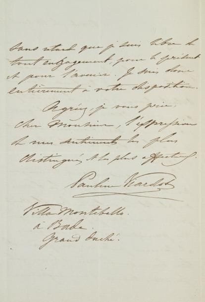 Pauline viardot (1821-1910) cantatrice
L.A.S., Bade 10 août 1862, [au librettiste J. H. Vernoy de Saint-Georges]; 2 pages in-8 à son chiffre. Elle vient de lire dans un journal qu?Ambroise Thomas «s?était chargé d?écrire les récitatifs pour votre opéra de Noé, et que cet ouvrage serait immédiatement mis à l?étude sur le théâtre de l?Opéra. Comme vous m?avez témoigné, ainsi que Mr Halévy, le désir ou plutôt la volonté, très flatteuse pour moi, que je fusse chargée du principal rôle dramatique, et comme je serais très fière et très heureuse de créer ce beau rôle, je crois devoir vous informer sans retard que je suis libre et sans engagement, pour le présent et pour l?avenir»...{CR}[Fromental Halévy était mort le 17 mars 1862 avant d?avoir achevé son opéra Noé, qui sera finalement achevé par Georges Bizet en 1868-1869, et ne sera créé qu?en 1885 en Allemagne.]