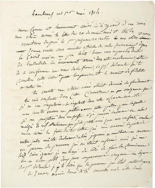 Louis DAVOUT. L.A.S., Hambourg 1er mai 1814, à sa femme Aimée Davout ; 2 pages et demie in-4.Ralliement du défenseur d’Hambourg à Louis XVIII. Il a reçu sa lettre avec les numéros du Moniteur : « nous étions et nous sommes encore sans nouvelle officielle de notre gouvernement depuis le 5 avril mais on n’a pas hésité lorsque nous ne pouvions plus douter de l’authenticité des événements arrivés dans notre malheureuse patrie de se conformer au vœu de la France, le gal Delcambre qui te remettra cette lettre en porte l’expression et le serment de fidélité à notre roi »... Les craintes de sa femme qu’il se singularise étaient sans fondement : c’eût été « une révolte envers sa patrie, envers cette patrie pour laquelle je me précipiterois dans un gouffre si je pouvois la sauver, et cela malgré le vif attachement que je te porte ainsi qu’à nos enfants »… Il dit son désir impatient de revoir sa femme  et ses chers enfants… « Je ne suis pas étonné mon Aimée de tout ce que tu me dis du prince de la Moskwa [Ney] je lui ai toujours connu un beau caractère. Fasse le ciel que notre patrie en ait beaucoup de pareils »…