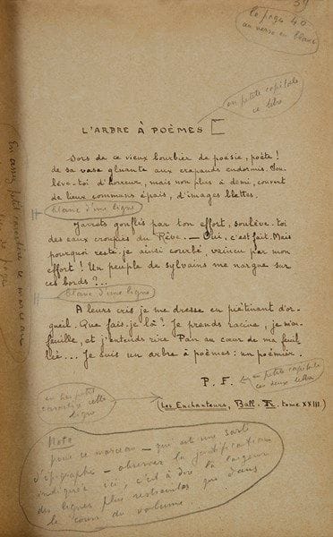 Paul FORT. Manuscrit autographe signé, L’Arbre à poèmes, [1922] ; un volume in-8 de 133 pages autographes et 74 pages imprimées en épreuves et corrigées, reliure demi-maroquin vert à coins, dos à nerfs, tête dorée (Bernasconi).Manuscrit complet de ce recueil de vers, le 29e des Ballades françaises, paru chez Povolozky en 1922. Ce « Manuscrit ayant servi à l’impression » comprend la totalité des 34 poèmes du recueil, plus le poème servant d’épigraphe qui donne son titre au recueil (repris du t. xxiii des Ballades), entièrement de la main de Paul Fort à l’encre noire, avec des indications typographiques au crayon. On a relié avec le manuscrit les 100 premières pages d’épreuves, dont la conférence d’André Fontainas servant de préface, et les 12 premiers poèmes. On a monté sur onglets en tête du volume une L.A.S. et 2 cartes postales de Paul Fort à son ami Antoine Girard (1921).