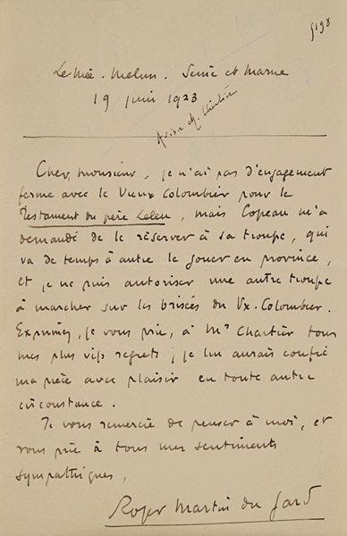 Roger MARTIN DU GARD (1881-1958). 3 L.A.S., 1923-1926 ; 4 pages in-8.Sur sa pièce Le Testament du Père Leleu. Melun 19 juin 1923. Il n’a pas d’engagement ferme avec le théâtre du Vieux Colombier pour cette pièce, « mais Copeau m’a demandé de le réserver à sa troupe, qui va de temps à autre le jouer en province, et je ne puis autoriser une autre troupe à marcher sur les brisées du Vx. Colombier »… 11 avril 1924 : « J’ai eu le chagrin de perdre mon père cette semaine et n’ai guère l’esprit assez libre pour vous demander un rendez-vous et traiter cette question de traduction du Père Leleu en flamand ». Il y consent, certain que la pièce peut plaire là-bas, mais il doit falloir une autorisation de Gallimard pour accorder le droit de traduction… Bellême 24 octobre 1926 : « un auteur dramatique allemand me demande l’autorisation de traduire et de faire jouer en allemand mon Testament du Père Leleu ». Il se demande quelles seraient les conditions, sachant qu’en Allemagne « le théâtre donne 10% de la recette brute »… Il émet deux réserves : « 1° Que je lirai (ou ferai lire) d’abord la traduction, avant de donner l’autorisation. 2° Qu’il sera interdit qu’on la publie sans de nouveaux pourparlers avec Gallimard et avec moi ». On joint 1 L.A.S de Maurice Martin du Gard (7 décembre 1936) à Jacques Debû-Bridel, sur ses Caractères et Confidences.