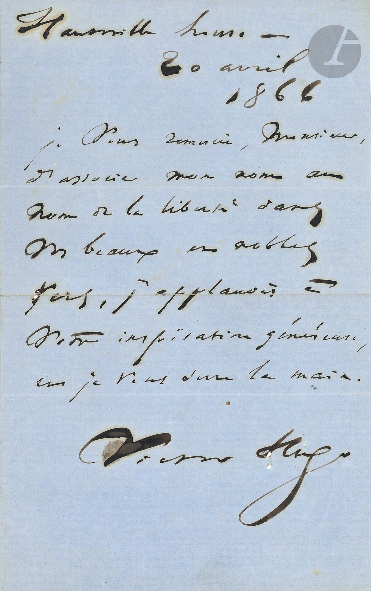 Victor HUGO (1802-1885). L.A.S., Hauteville House 20 avril 1866, à Édouard Algier à l’île de Ré; 1page in-8, enveloppe.
«Je vous remercie, Monsieur, d’associer mon nom au nom de la liberté dans vos beaux et nobles vers, j’applaudis à votre inspiration généreuse, et je vous serre la main». On joint une autre enveloppe au même.