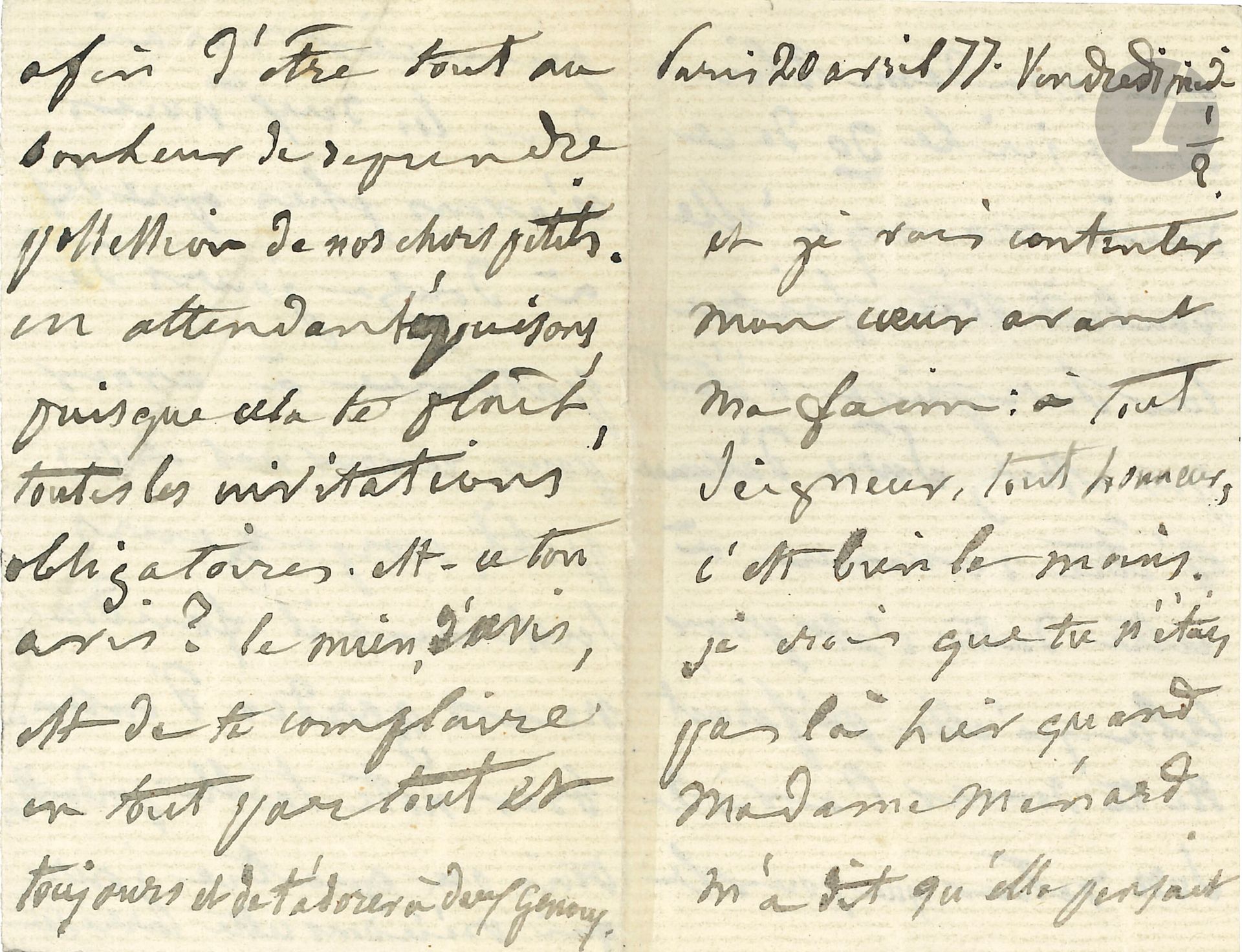 [Victor HUGO]. Juliette DROUET (1806-1883). L.A., Paris 20 avril 1877, à Victor Hugo; 4 pages in-16.
Lettre d’amour de la vieillesse (Juliette a 71 ans, et Victor 75). 
«Je vais contenter mon cœur avant ma faim: à tout seigneur, tout honneur, c’est bien le moins. […] nous n’avons plus que dix à douze jours de patience à avoir pour revoir nos chers petits voyageurs. Seulement il faudra nous garder d’encombrer notre table pendant les trois ou quatre jours qui précèdent cette arrivée afin d’être tout au bonheur de reprendre possession de nos chers petits. En attendant, épuisons, puisque cela te plaît, toutes les invitations obligatoires. Est-ce ton avis? le mien, d’avis, est de te complaire en tout, partout et toujours et de t’adorer à deux genoux».