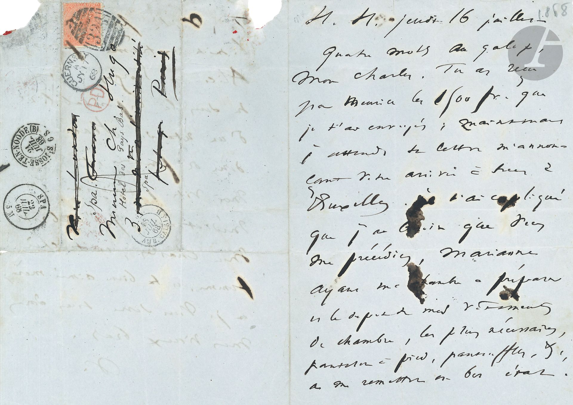 Victor HUGO (1802-1885). L.A.S. «V.», Hauteville House jeudi 16 juillet [1868], à son fils Charles Hugo à Paris; 2pages in-8, adresse avec timbre et cachets postaux (petite fente et léger manque au coin par bris du cachet).
À son fils Charles. «Quatre mots au galop, mon Charles. Tu as reçu par Meurice les 1500fr. que je t’ai envoyés». Il attend maintenant sa lettre lui annonçant leur arrivée à Bruxelles, rappelant qu’il a besoin qu’on le prévienne, car il faut préparer sa chambre, et déplacer ses vêtements… «Te voilà près de la limite extrême pour Alice et Georges, et tu sais la responsabilité d’un retard. Hâte-toi donc de partir, et écris-moi vite. J’arriverai immédiatement. Je t’embrasse, mon Charles, et ta chère femme, et ta bien-aimée mère; et je vous serre tous dans mes vieux bras». [On a fait suivre la lettre à Spa.]